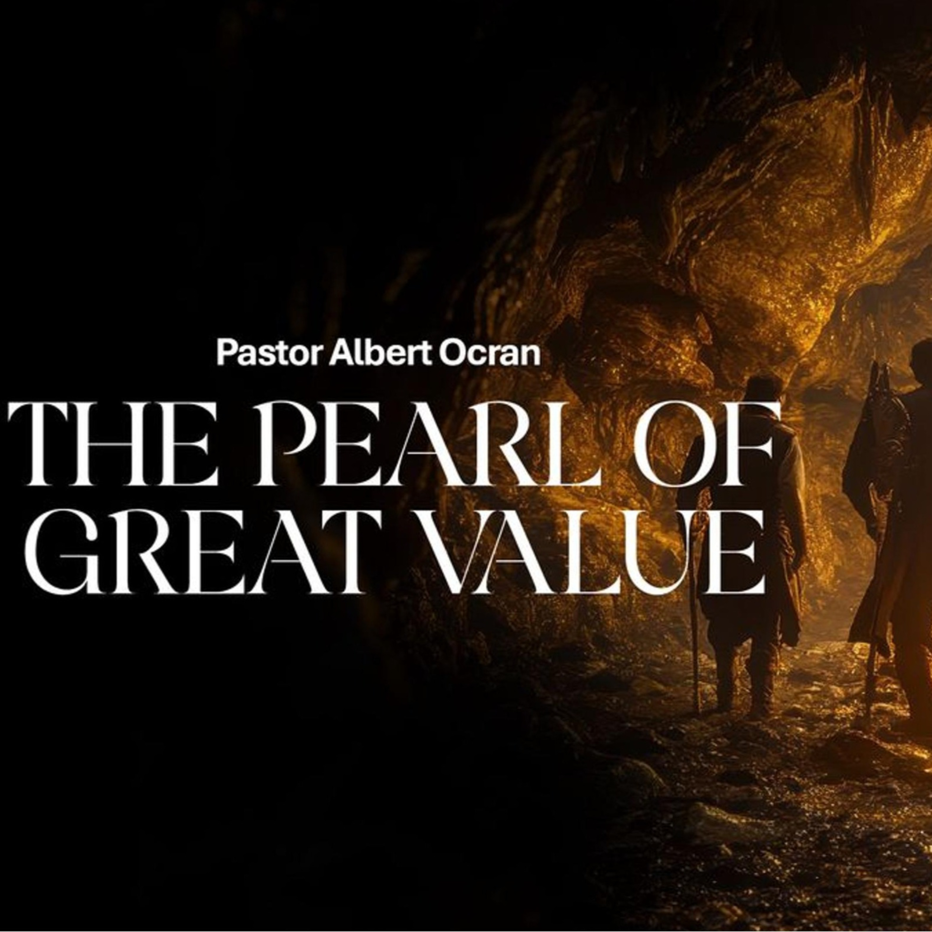 The Pearl of Great Value - Accessing the Kingdom | Part 15 episode artwork