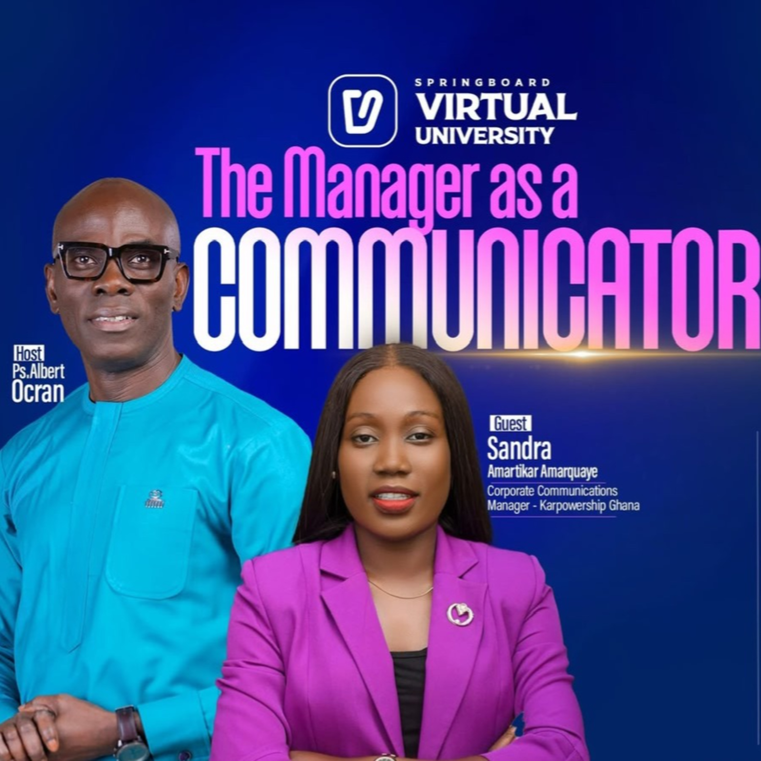 Virtual University - The Manager as a Communicator with Sandra Amartikar Amarquaye episode artwork