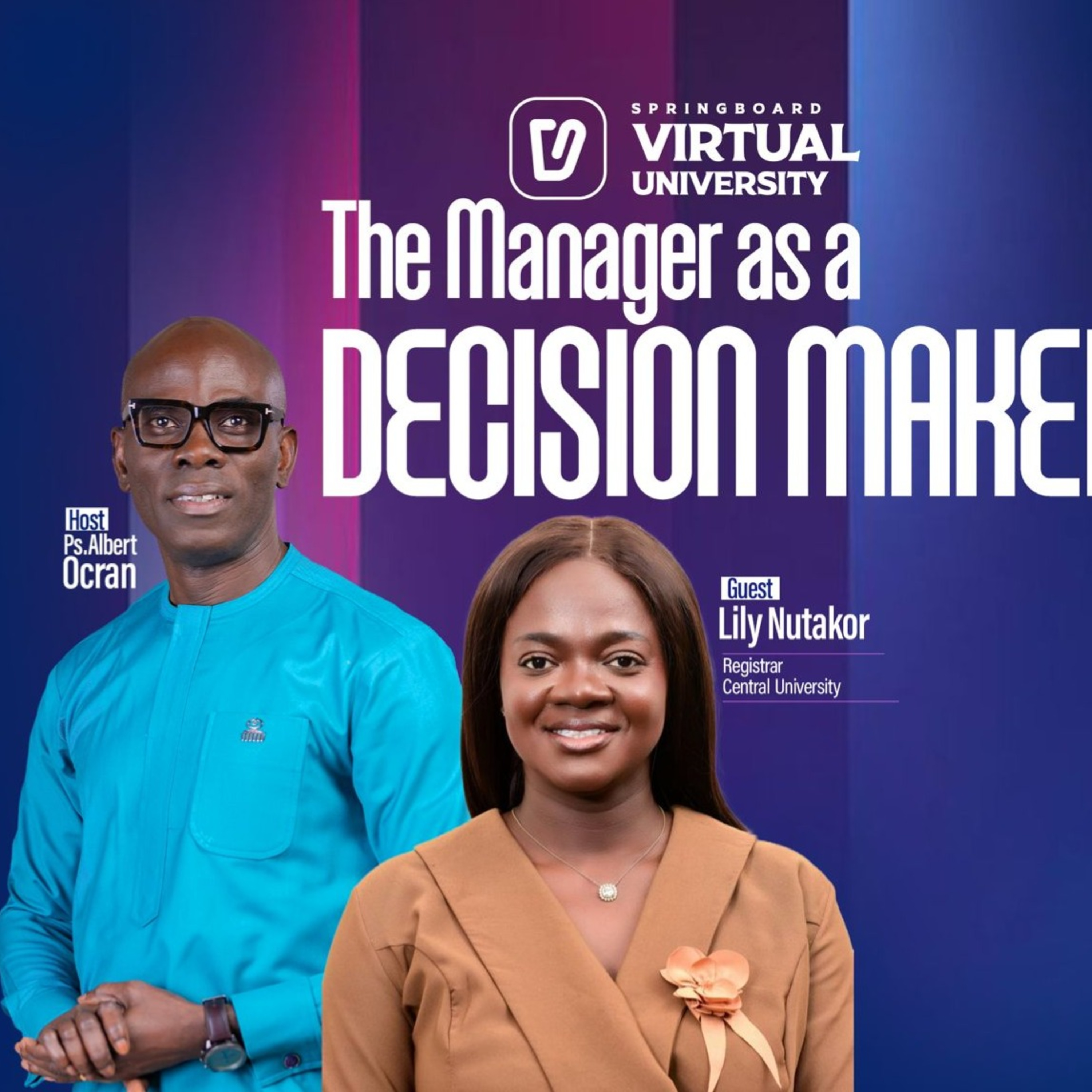 Virtual University - The Manager as a Decision Maker with Lily Nutakor  episode artwork