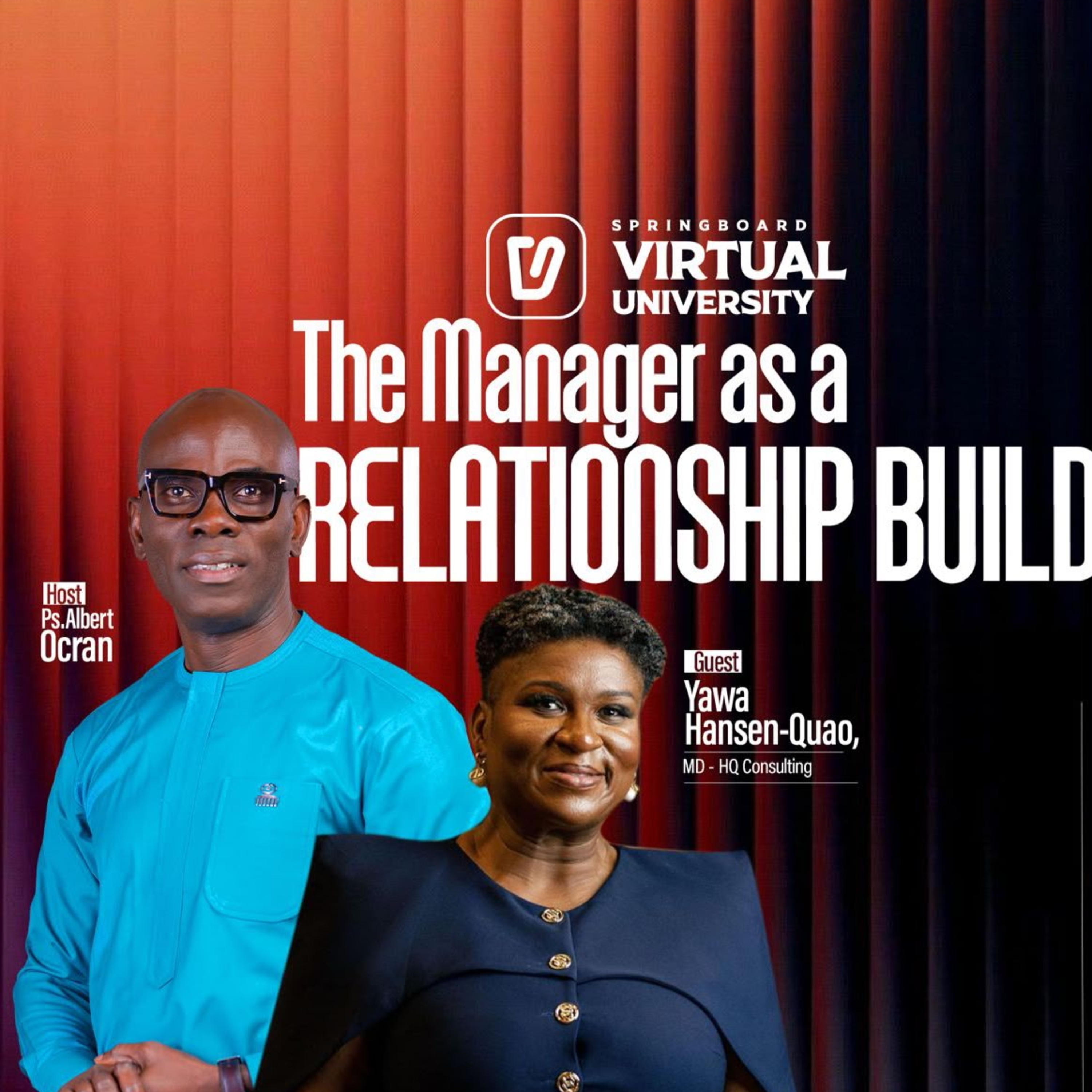 Virtual University - The Manager as a Relationship Builder with Yawa Hansen-Quao episode artwork