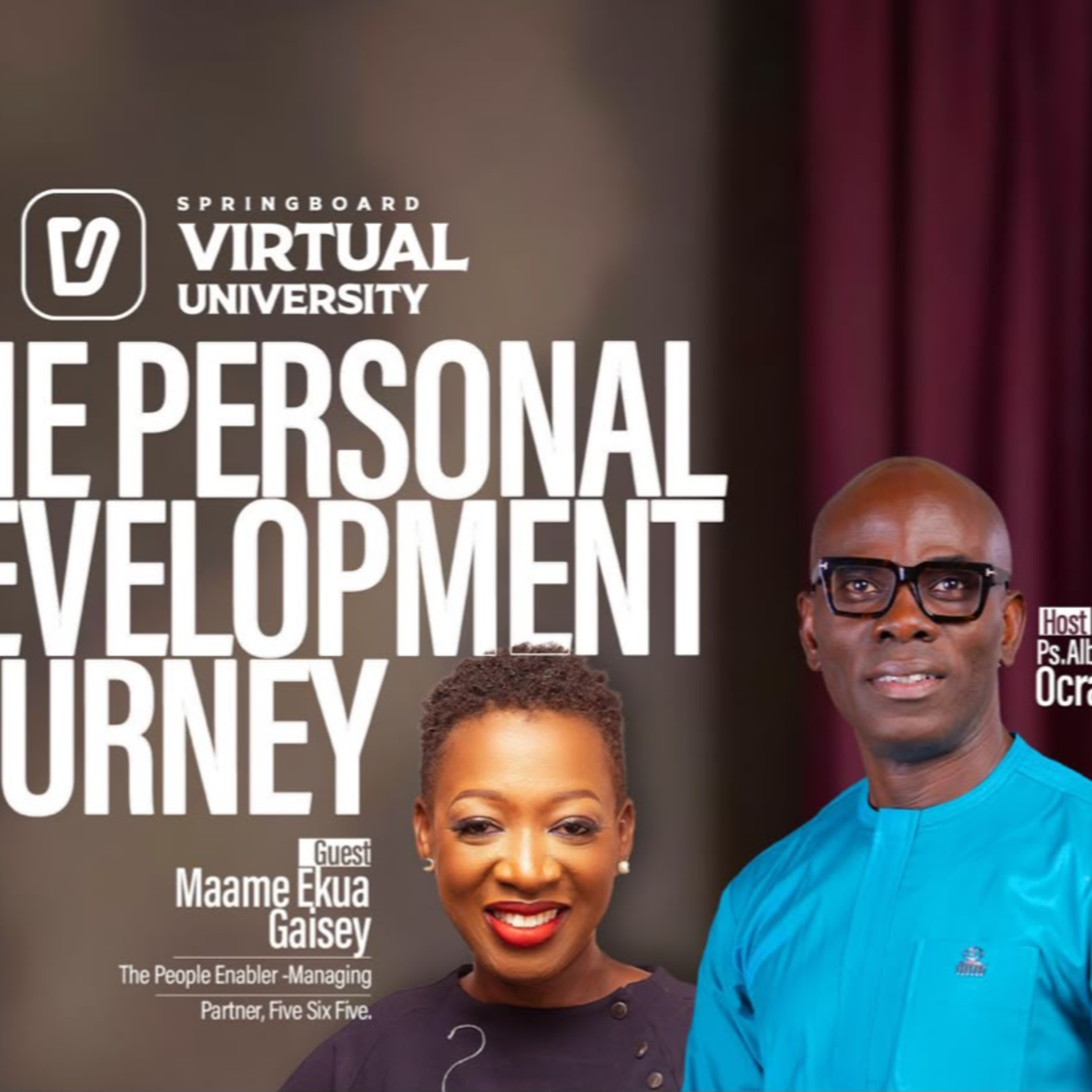 Virtual University - The Personal Development Journey with Maame Ekua Gaisey episode artwork