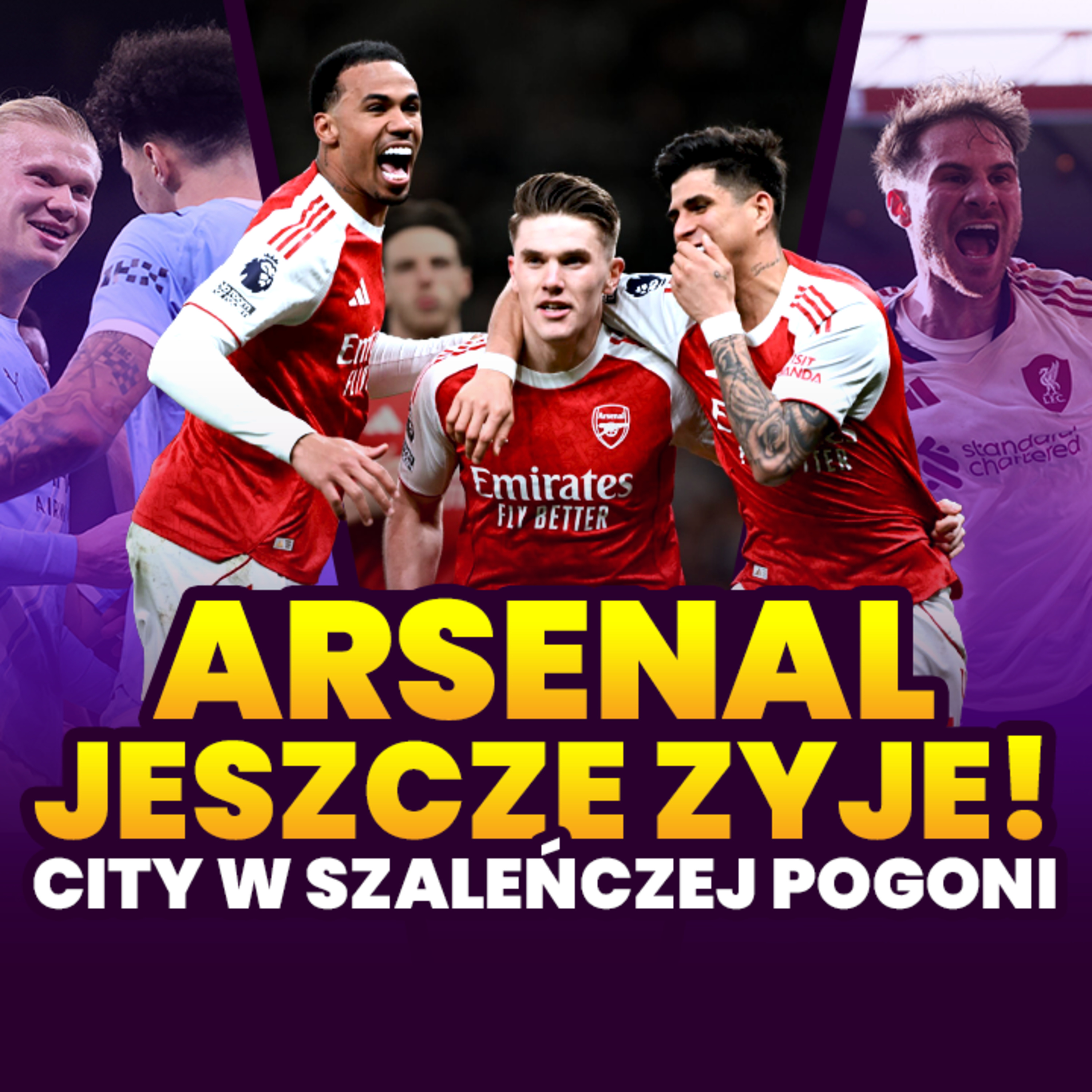 ARSENAL JESZCZE ŻYJE! CITY W SZALEŃCZEJ POGONI