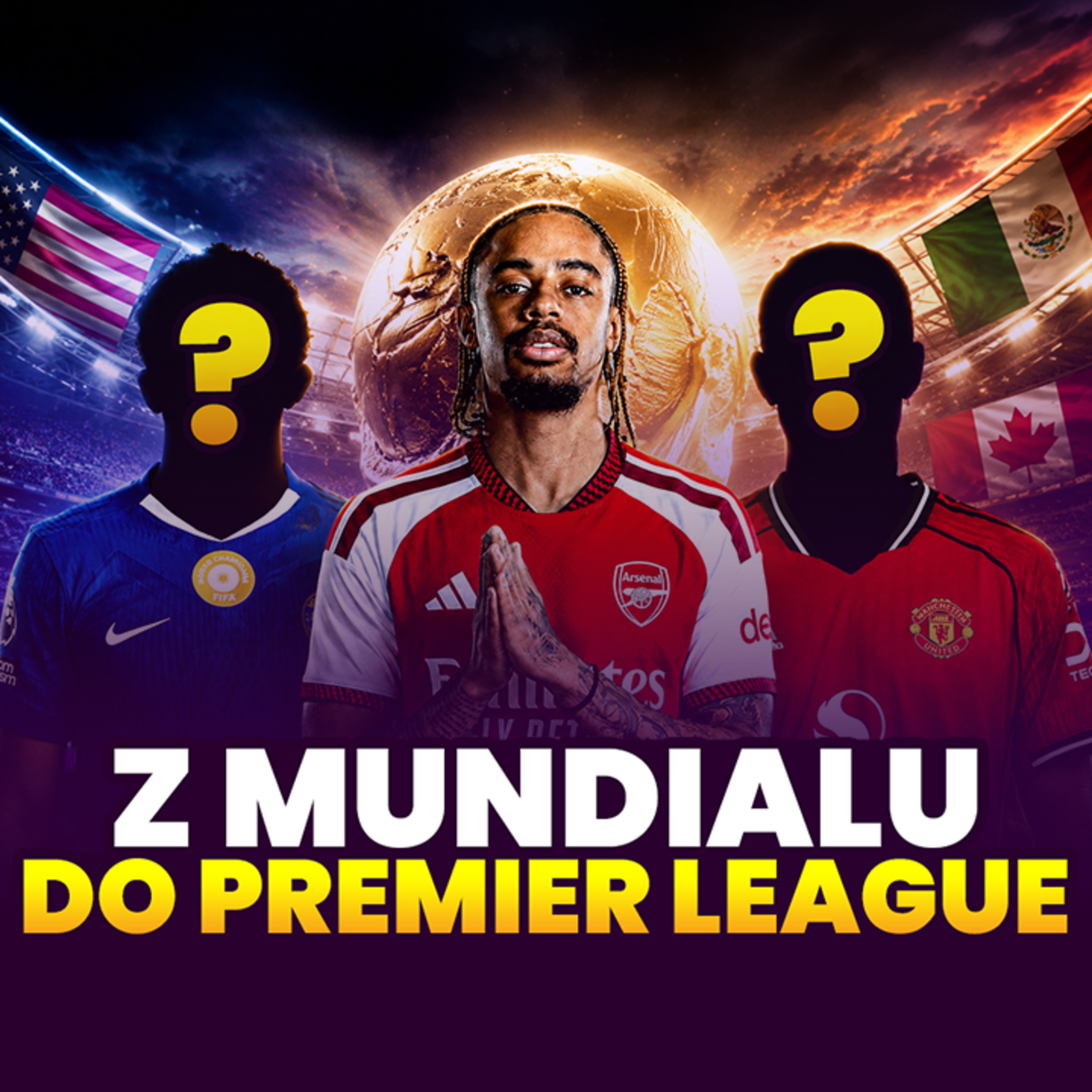 PO JEDNYM PIŁKARZU Z MUNDIALU DO KAŻDEJ DRUŻYNY PREMIER LEAGUE episode artwork