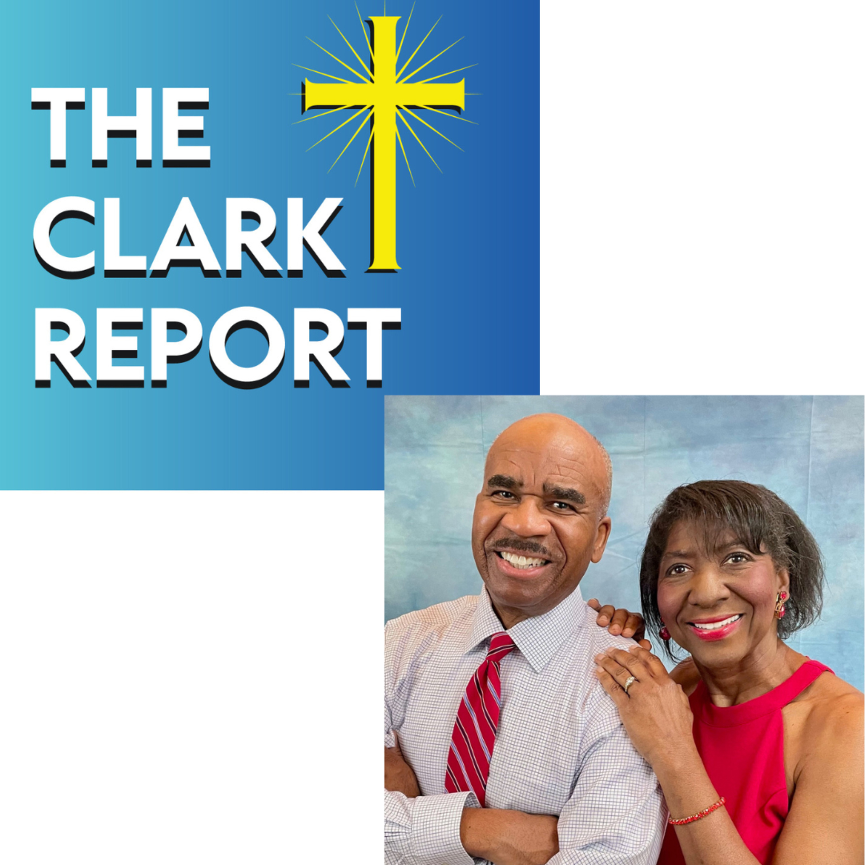 The Clark Report...with John and Val Clark