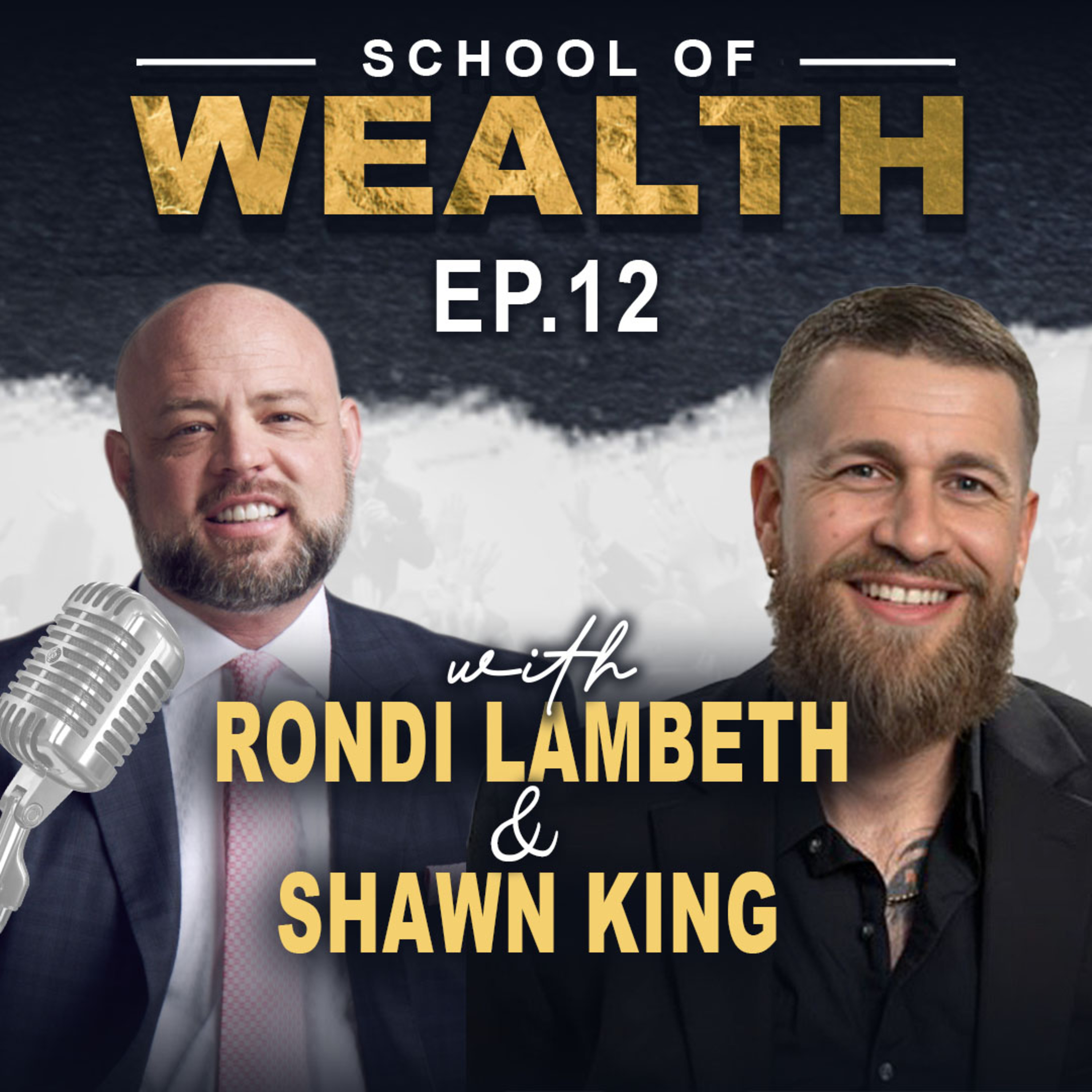 The School of Wealth