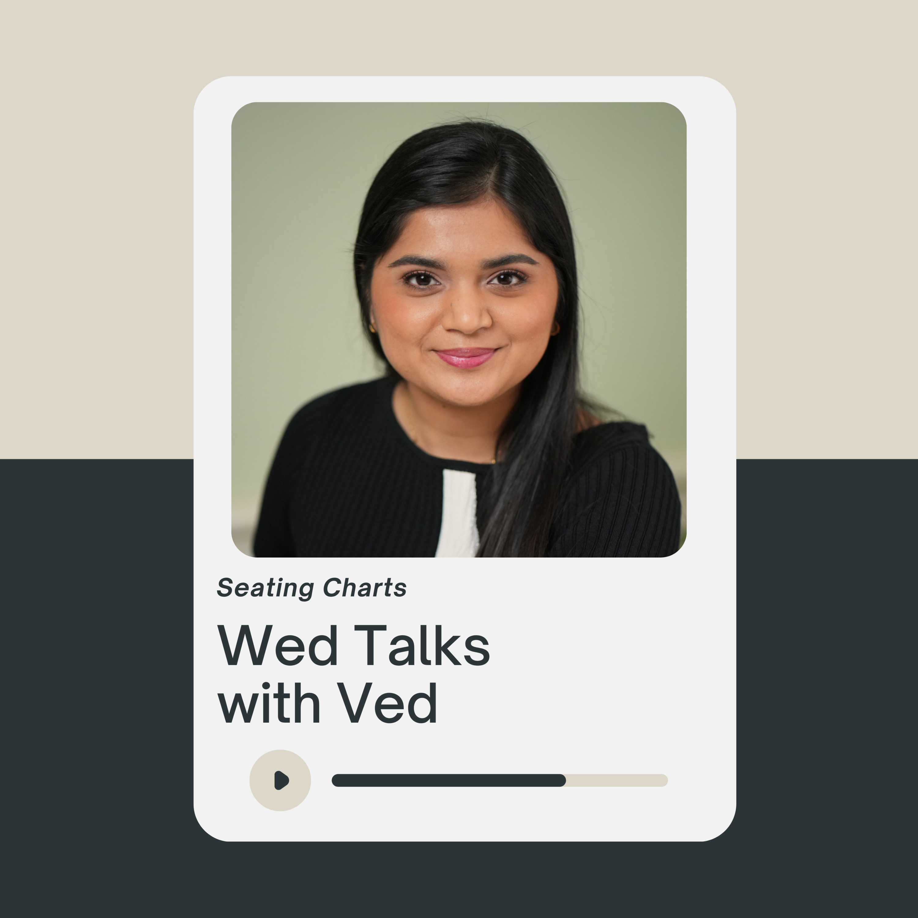 Wed Talks with Ved
