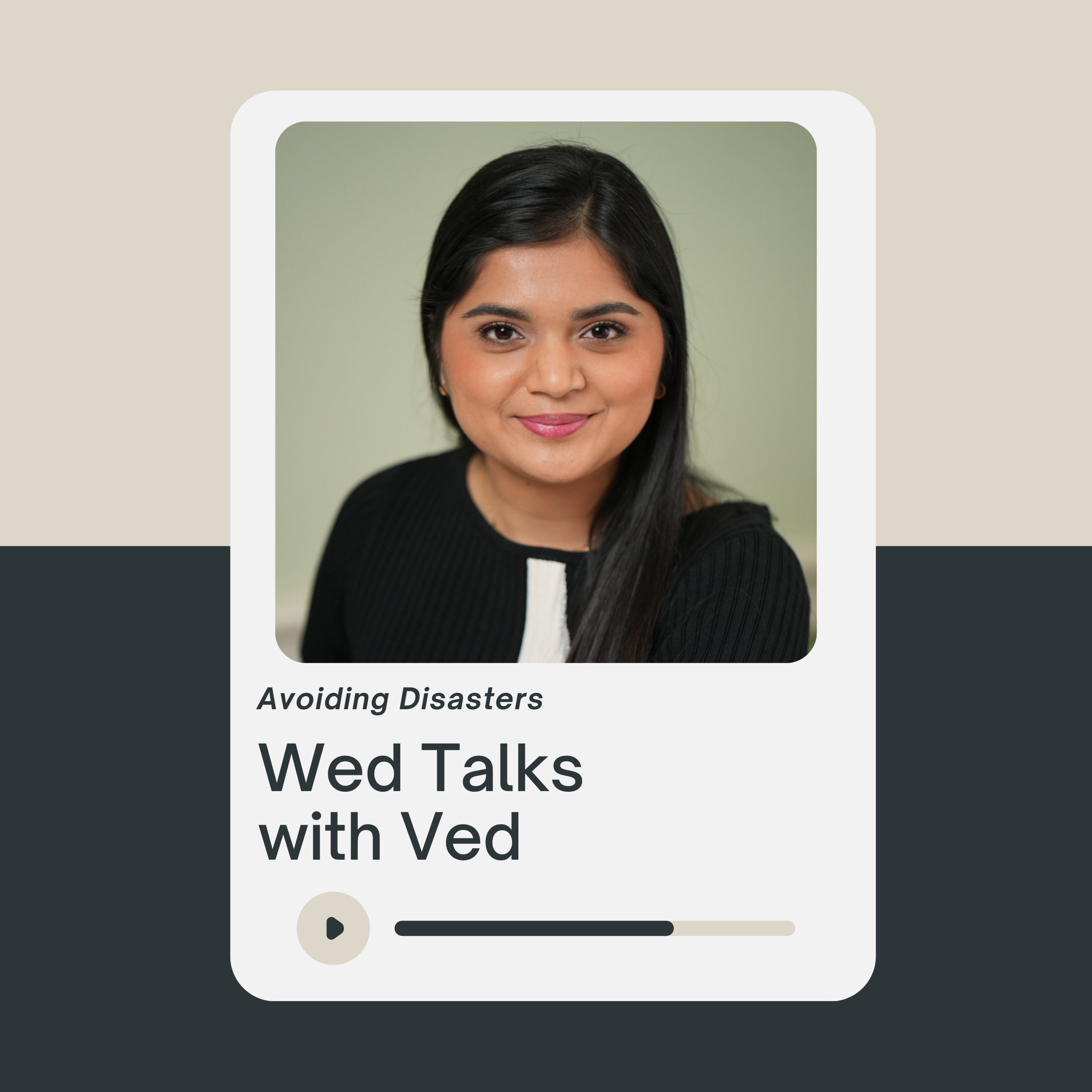Wed Talks with Ved