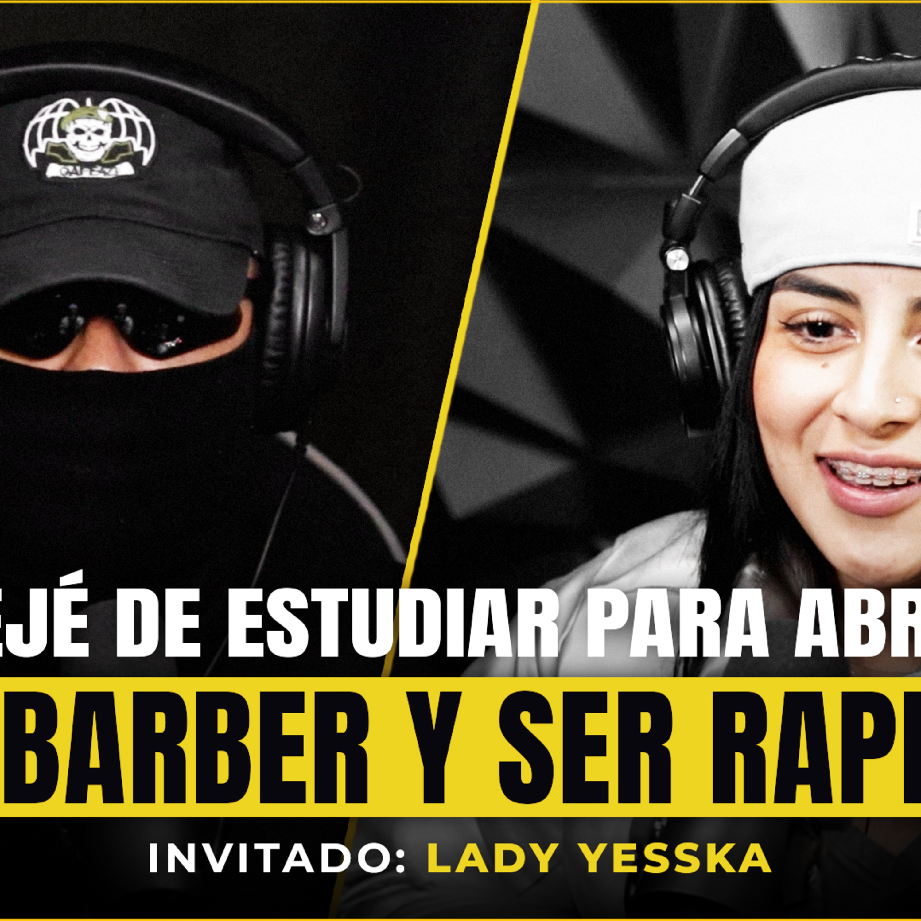 El ARTE del RAP de BARRIO y el BROCOLI MAGICO | LADY YESSKA ep. #150 episode artwork