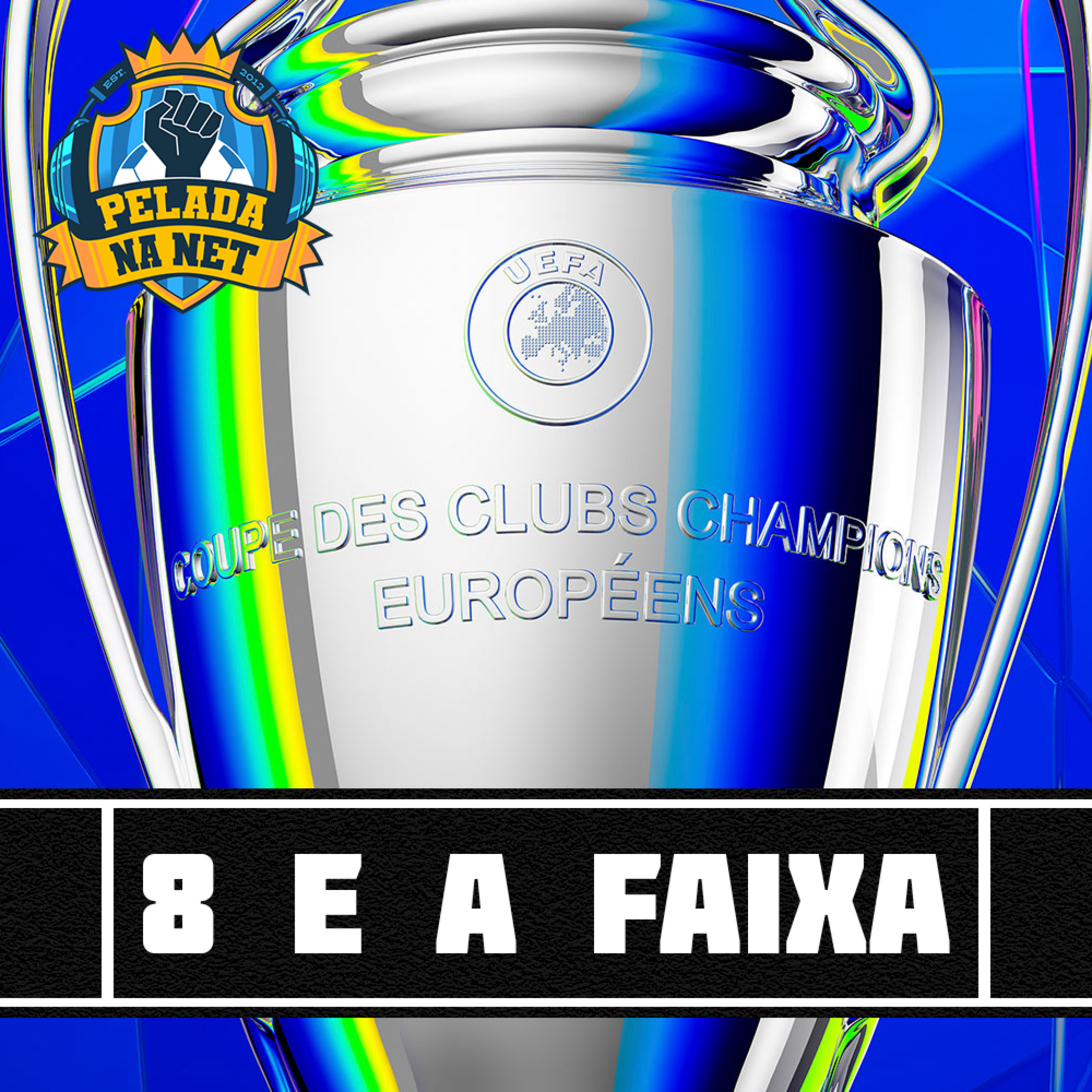8 e a faixa - Definidas as oitavas da Champions League de 2026