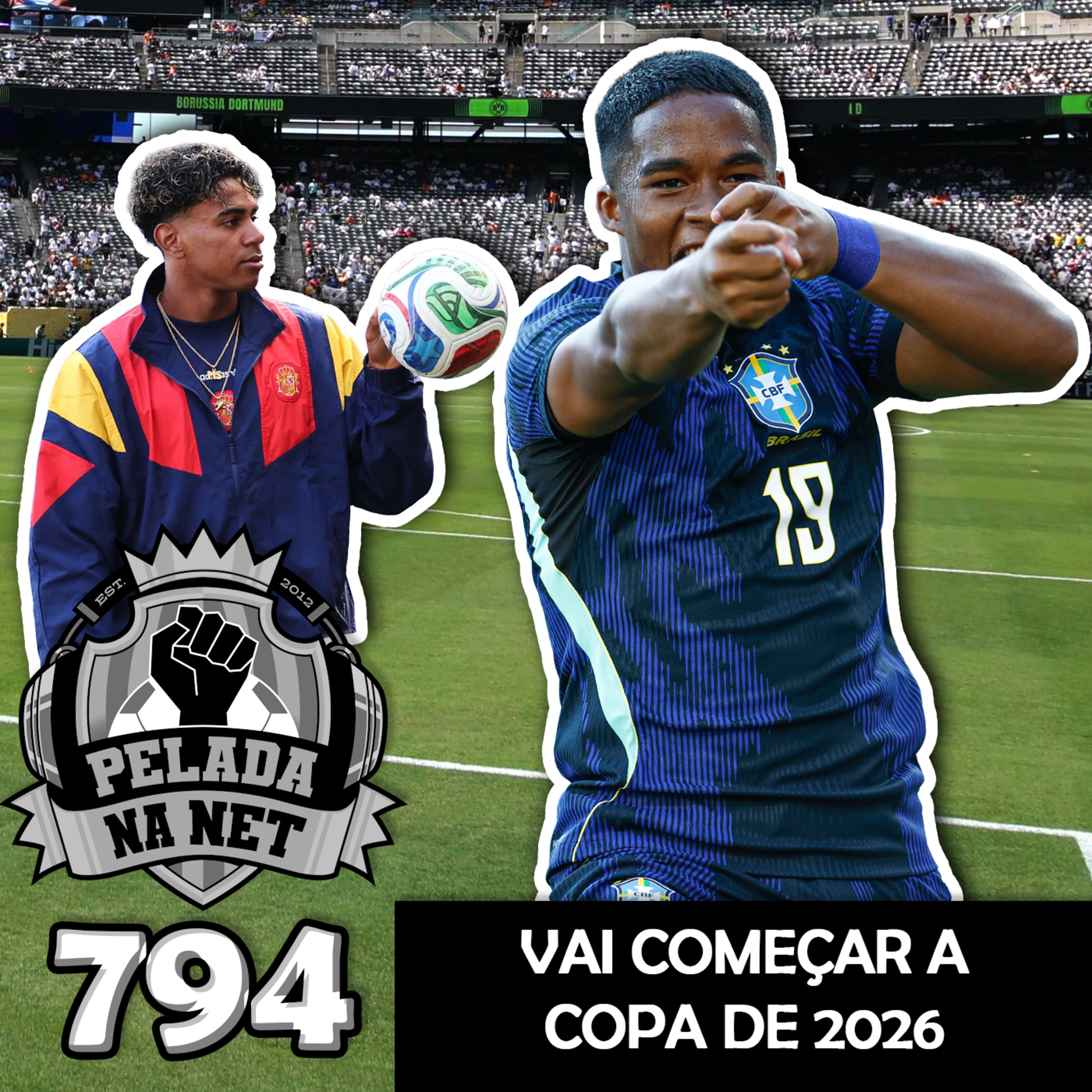 Pelada na Net #794 - Vai Começar A Copa De 2026 episode artwork