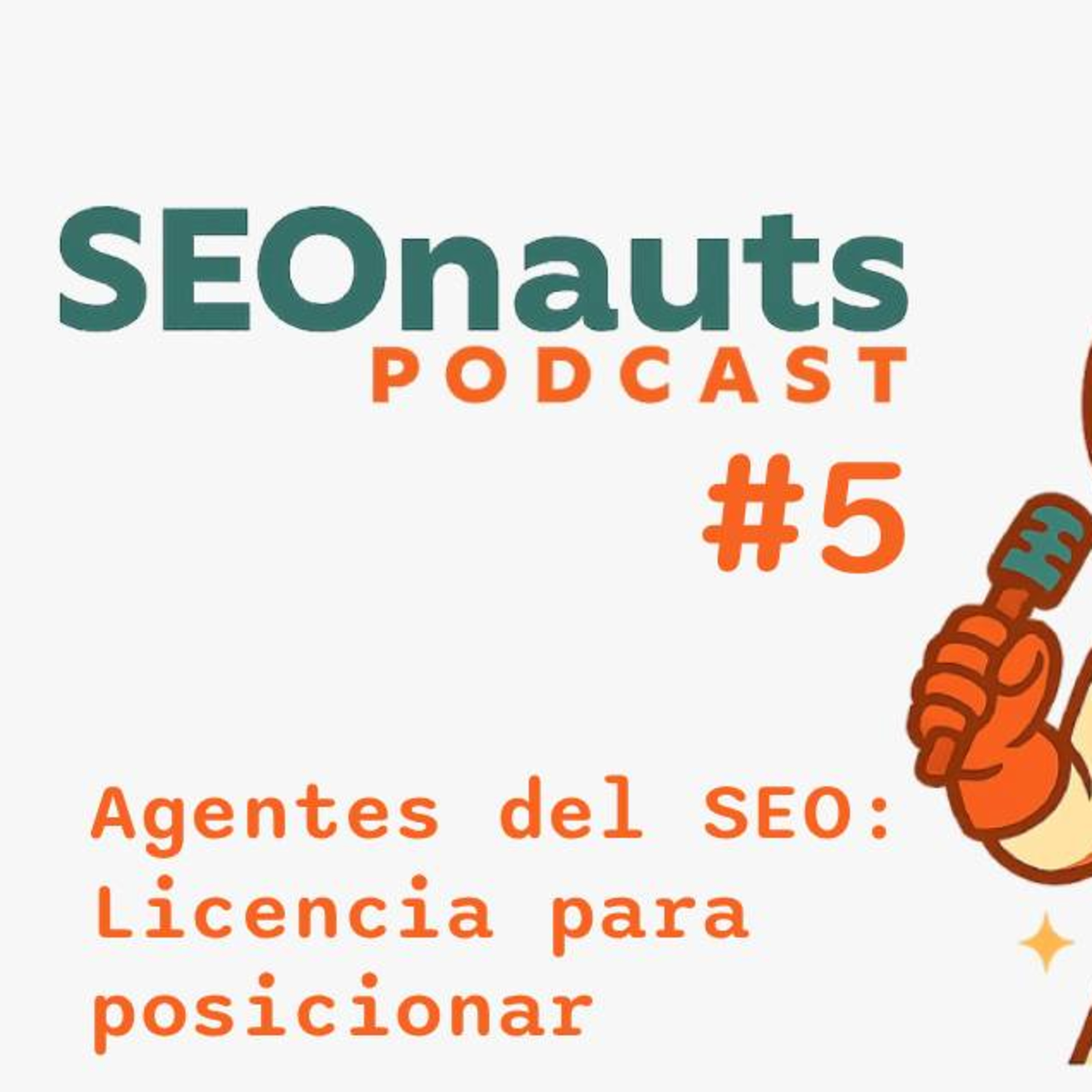 SEONauts: Navegantes de la incertidumbre digital