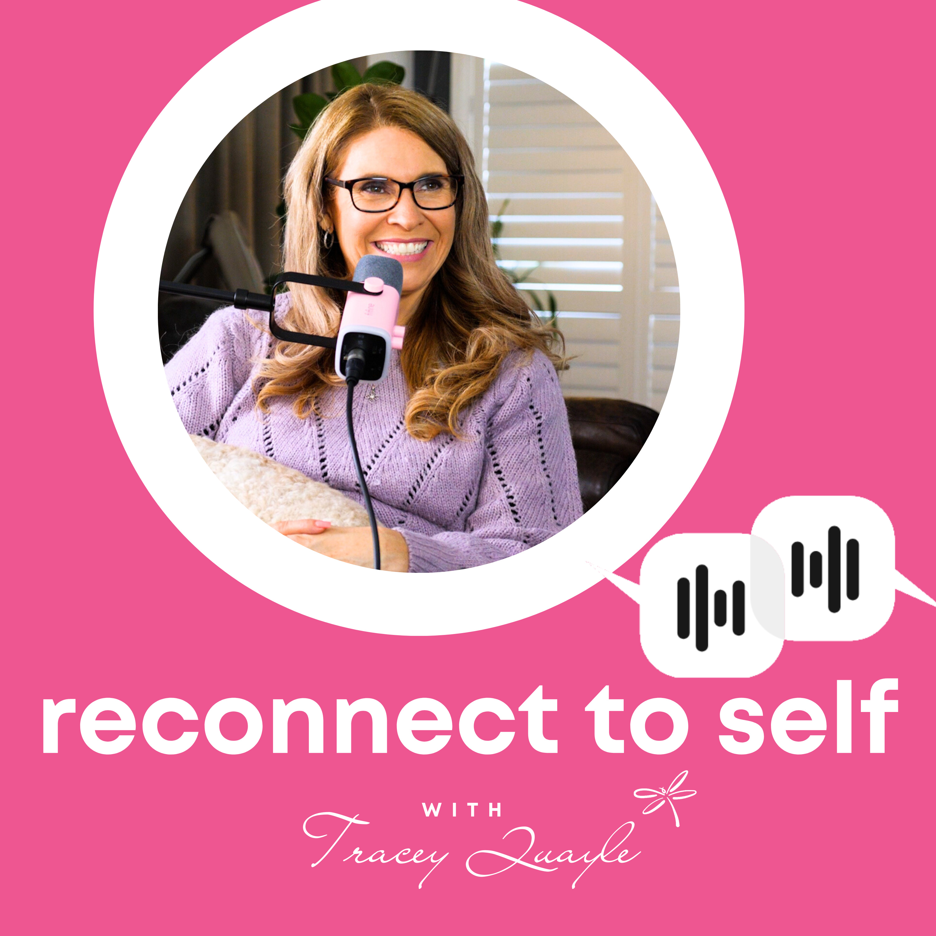 Reconnect to Self with Tracey Quayle