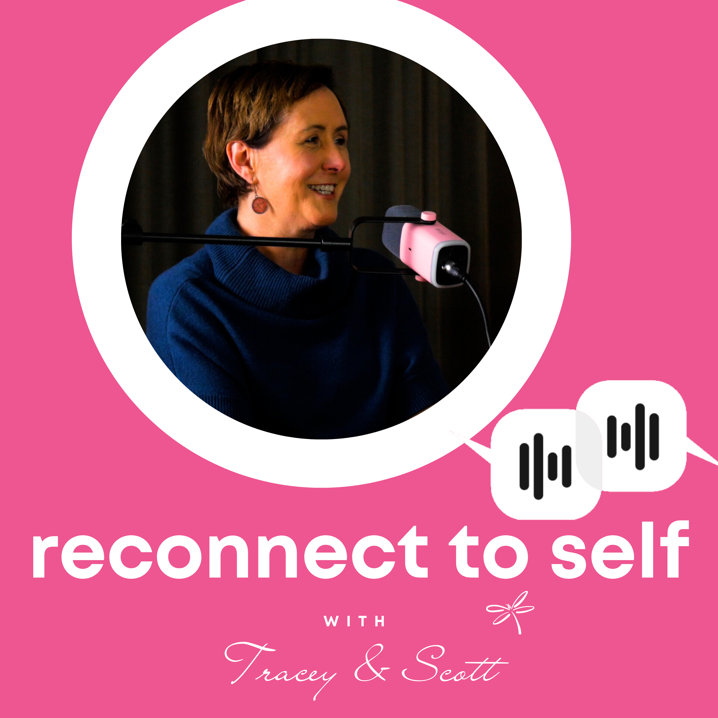 Reconnect to Self with Tracey and Scott