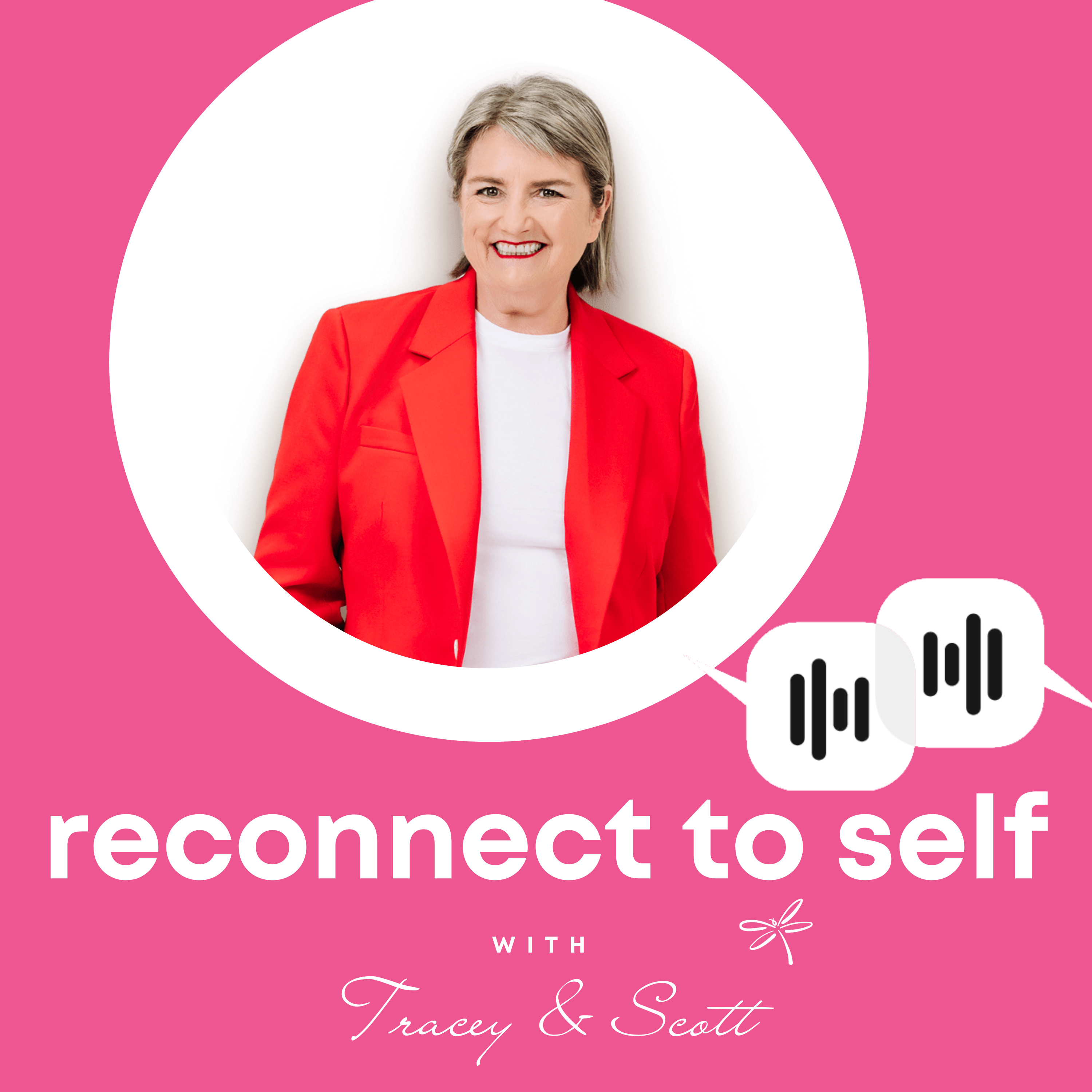 Reconnect to Self with Tracey and Scott