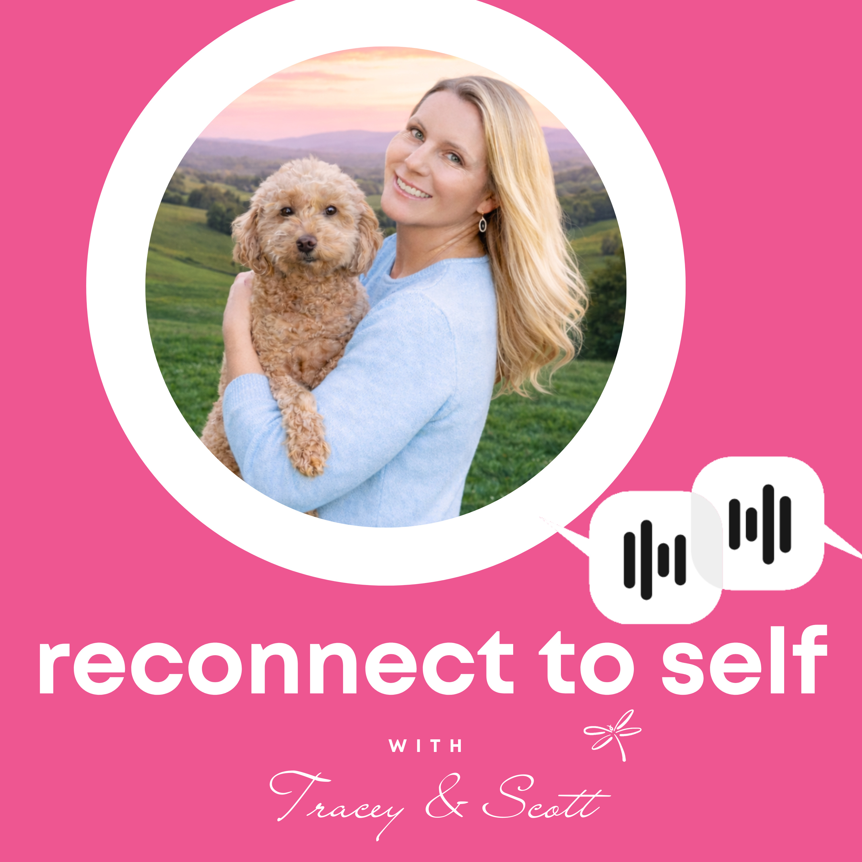 Reconnect to Self with Tracey and Scott
