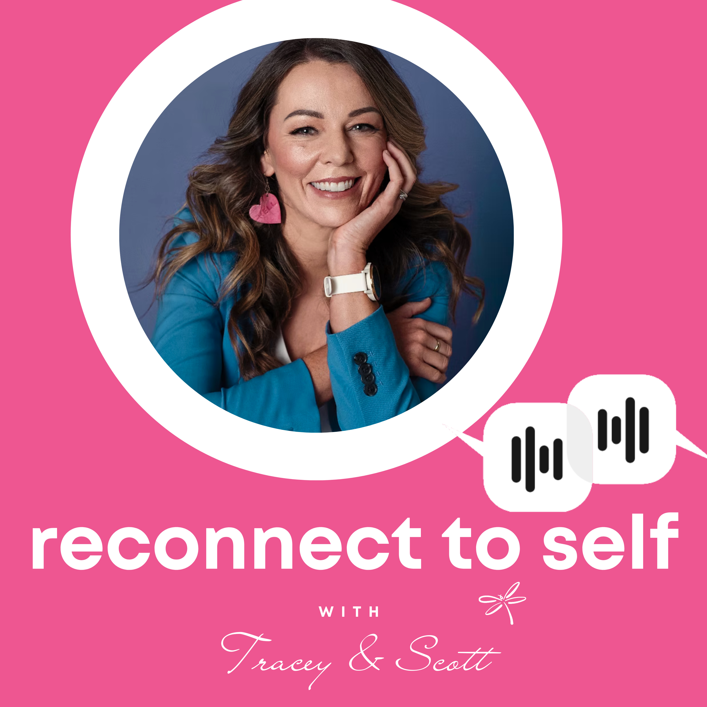 Reconnect to Self with Tracey and Scott