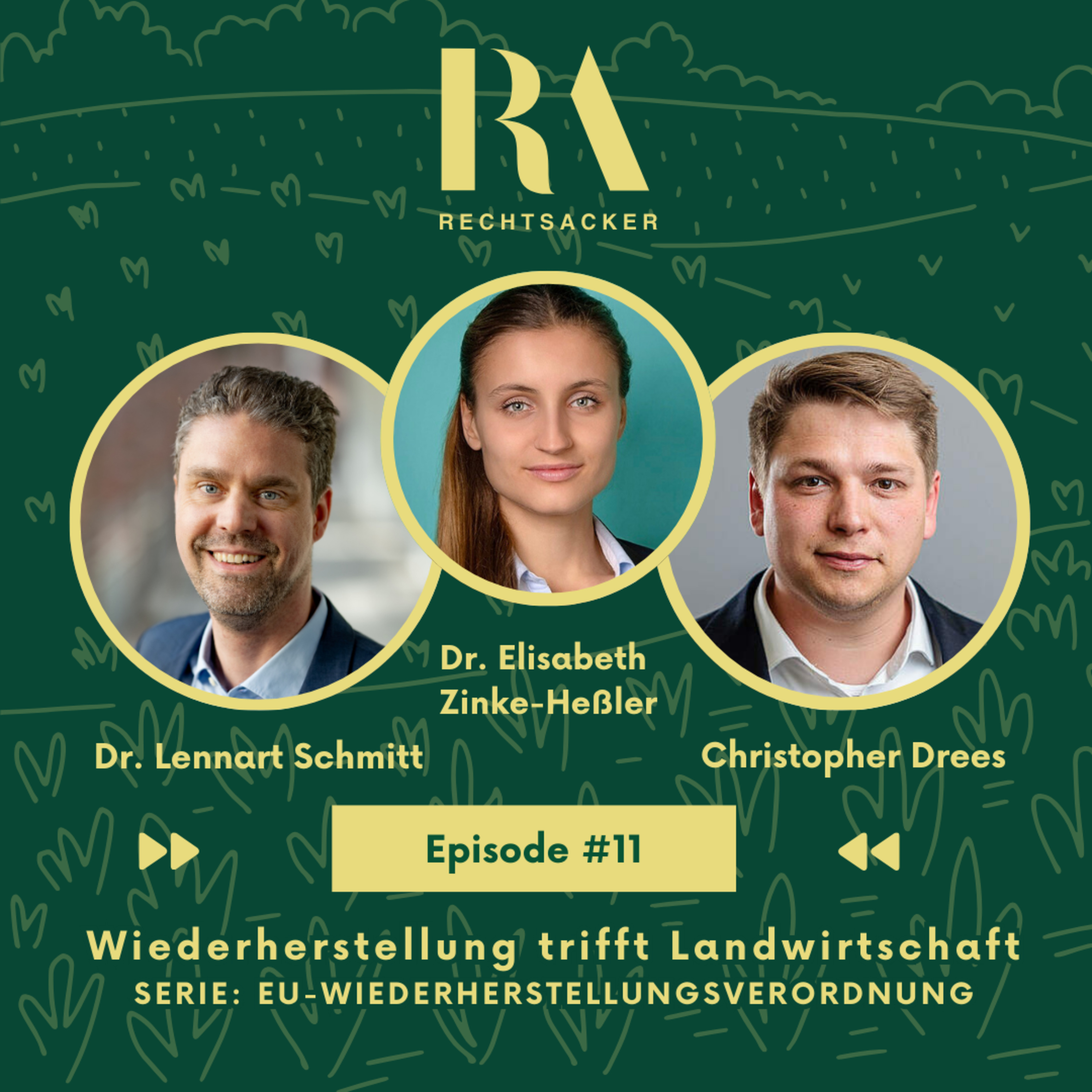 Episode 11: Wiederherstellen, aber wie? – Die EU-Wiederherstellungsverordnung und ihre Folgen für die Landwirtschaft episode artwork