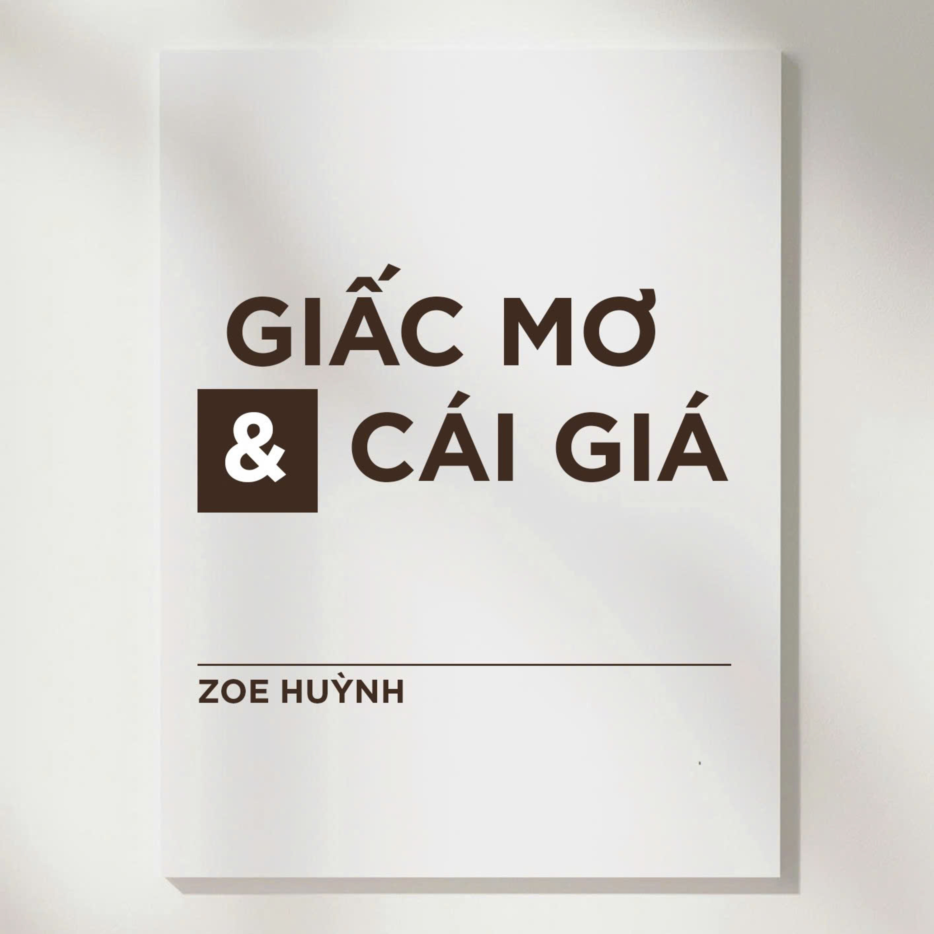 #2 | GIẤC MƠ VÀ CÁI GIÁ  episode artwork