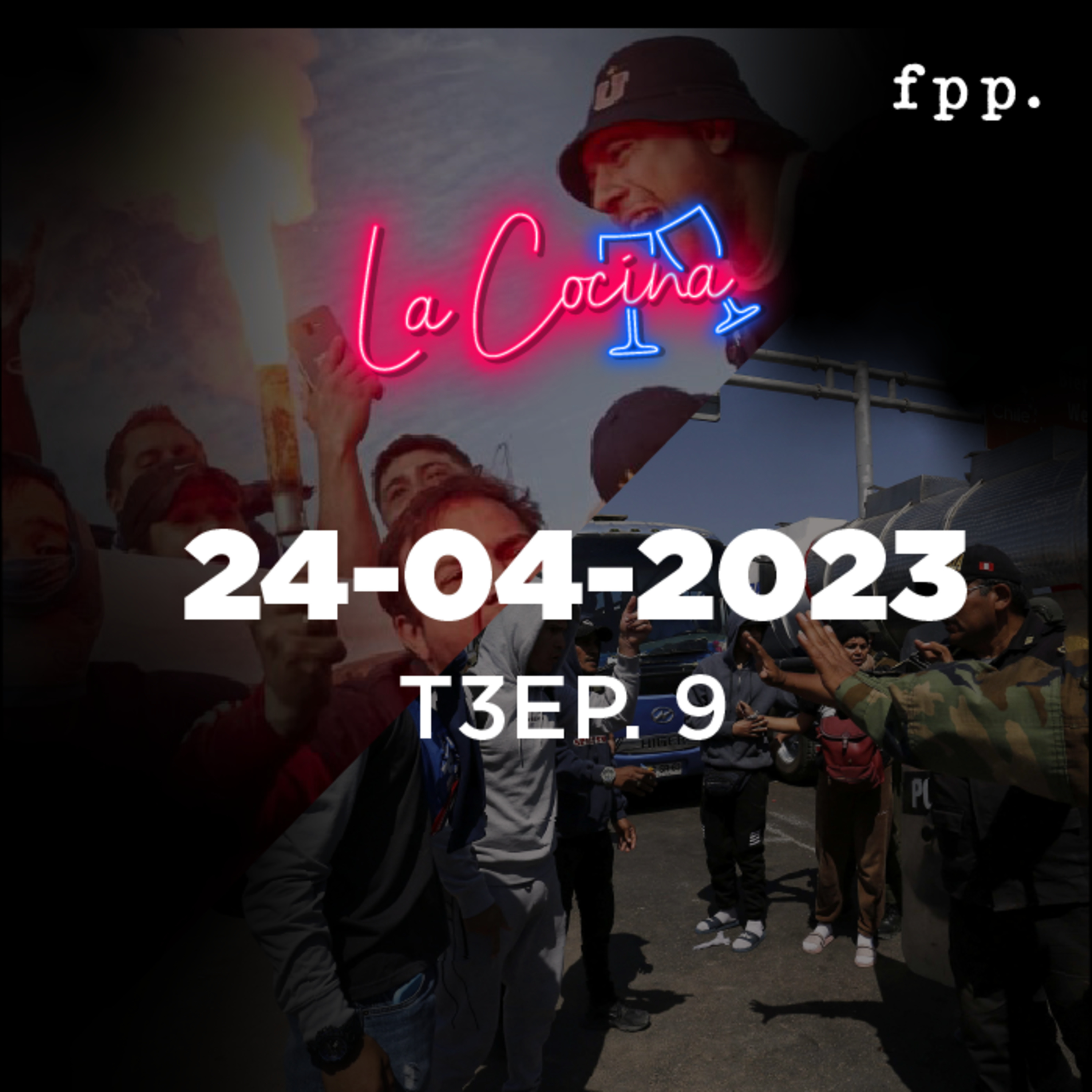 La Cocina | Barras bravas, crisis en la frontera y elección constituyente