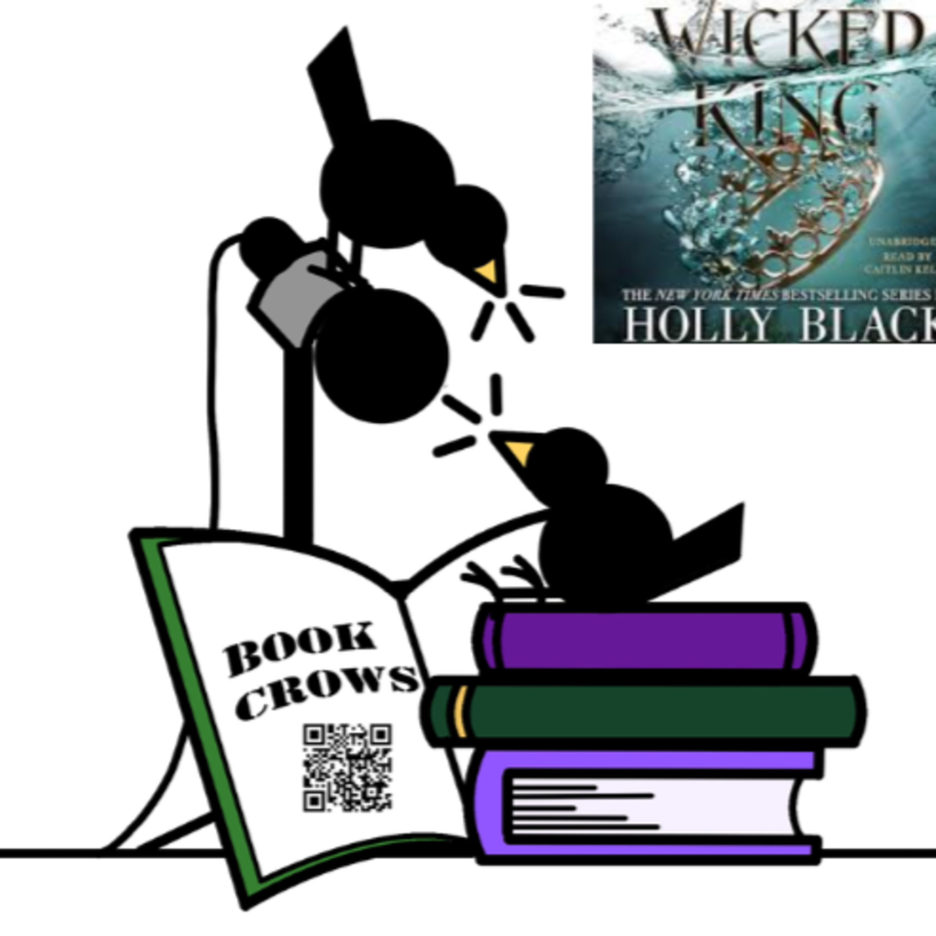Book Crows Review "The Wicked King" episode artwork