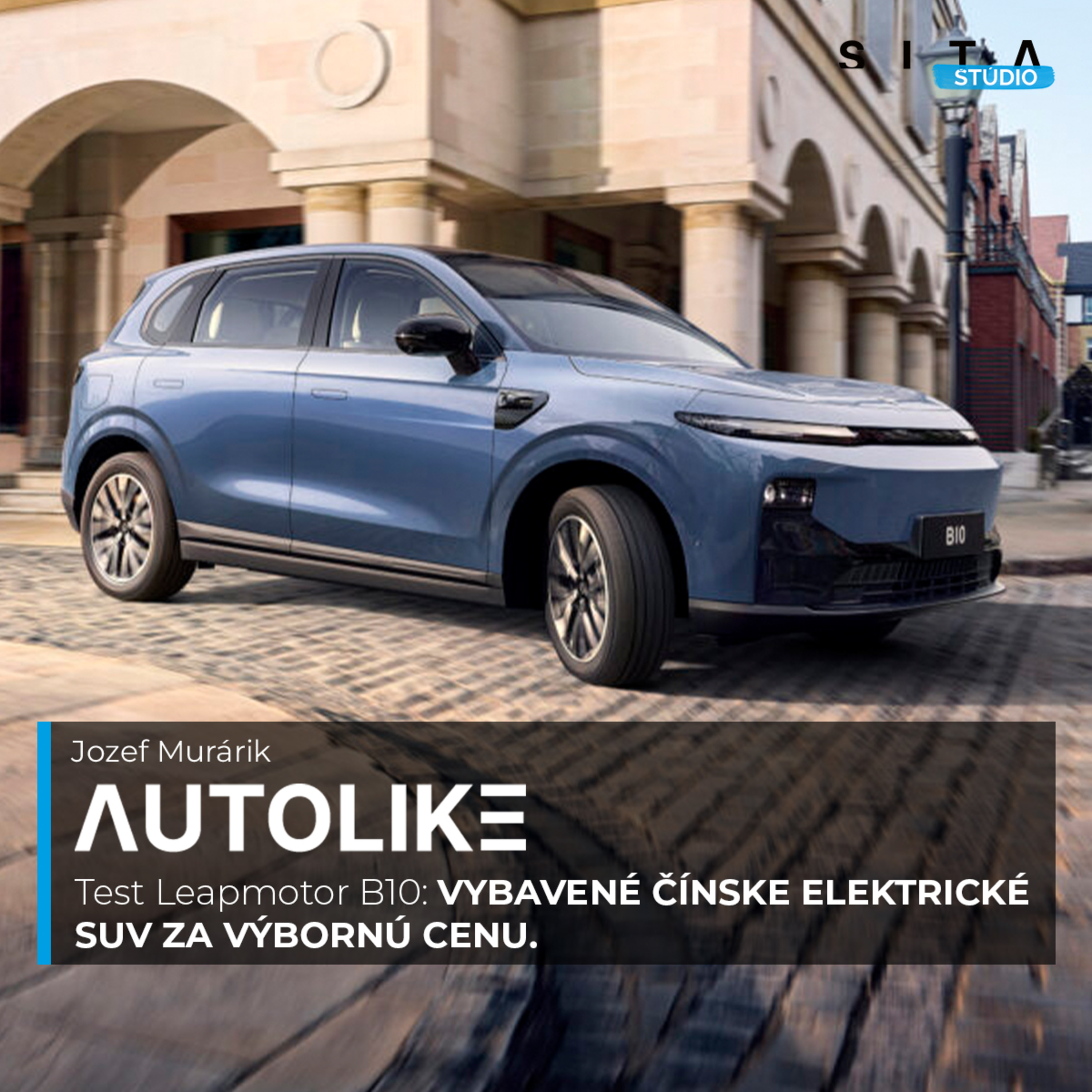 Test Leapmotor B10 - Vybavené čínske elektrické SUV za výbornú cenu | Autolike episode artwork