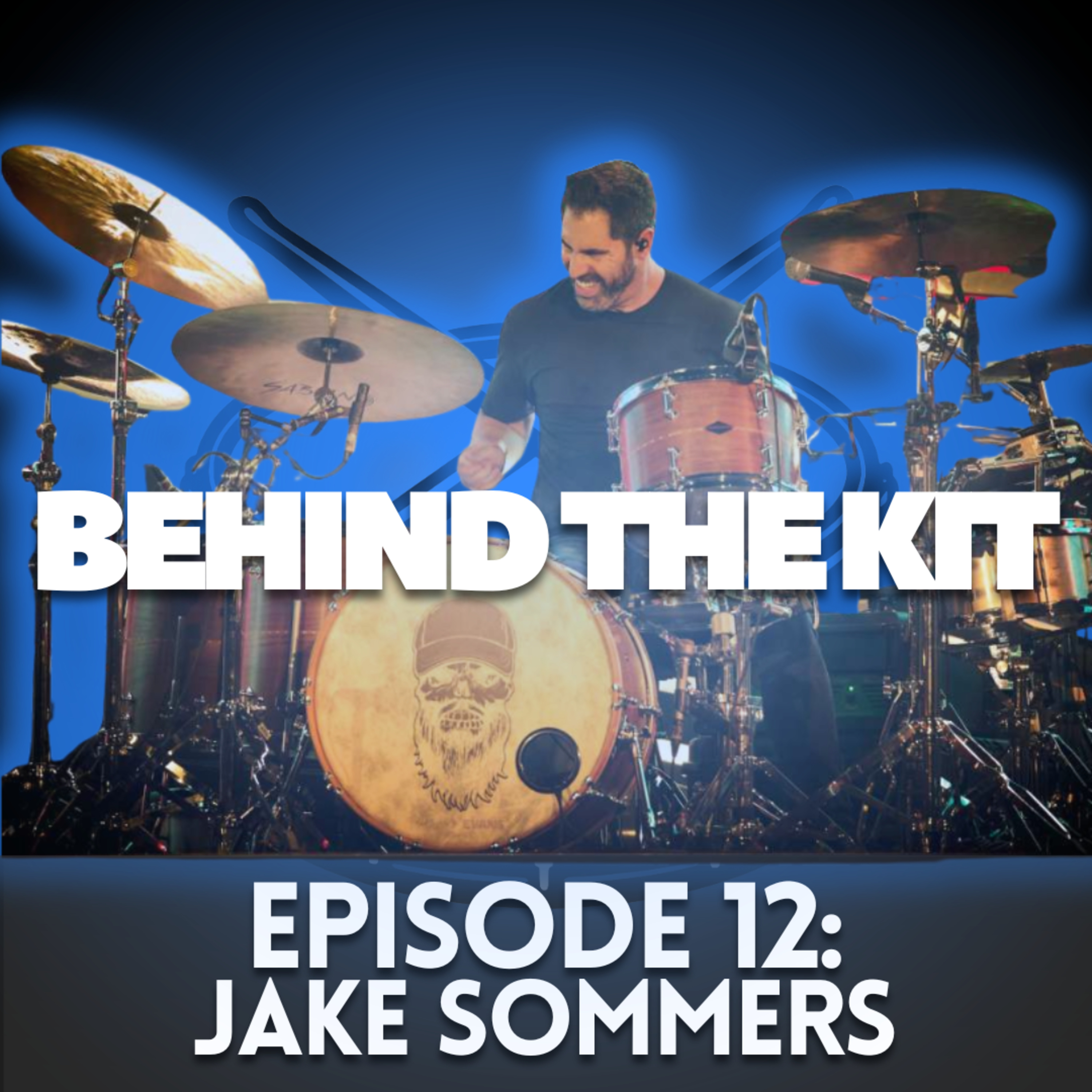 🎧 Behind The Kit Episode 12: Jake Sommers (Luke Combs | Nashville | Touring Pro) episode artwork