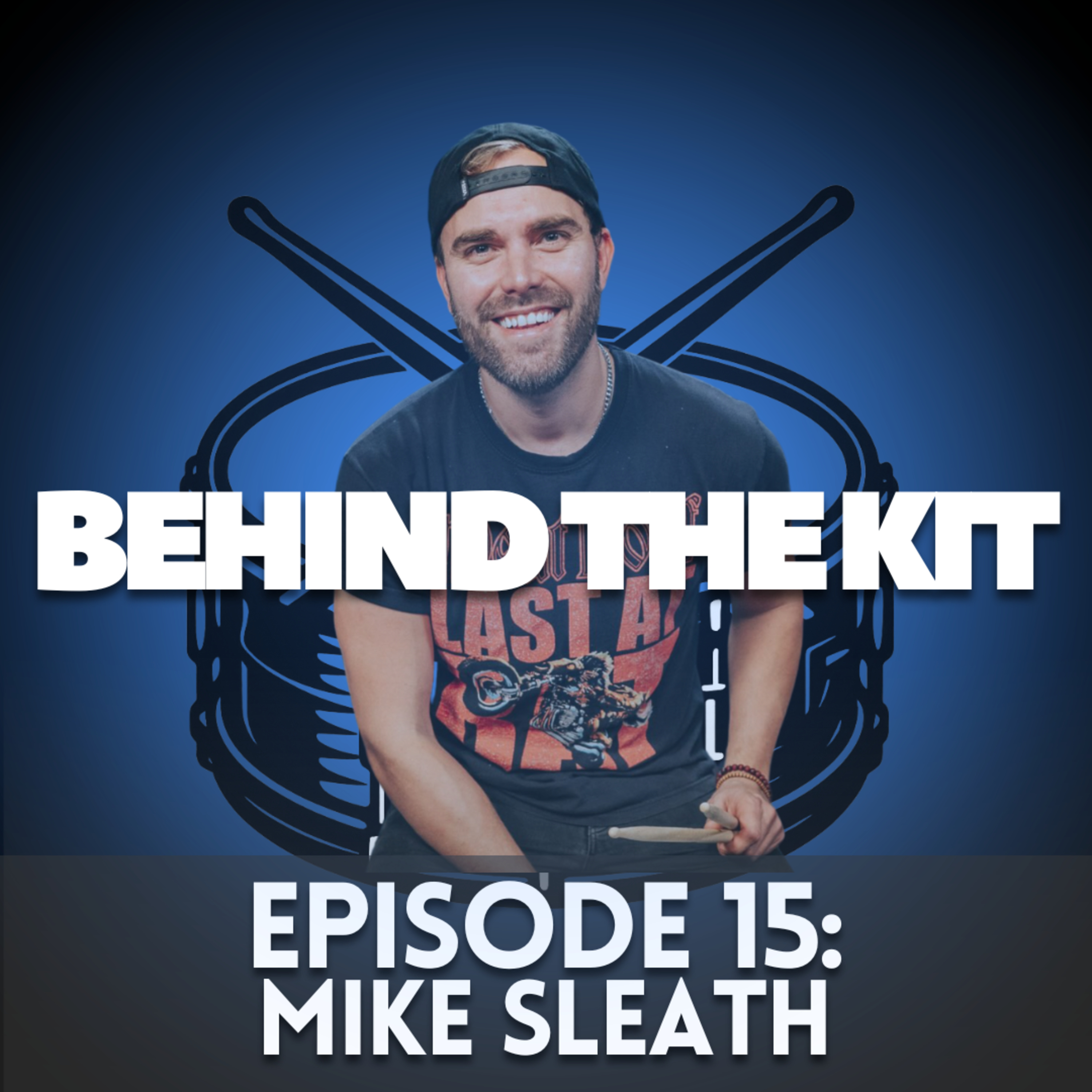 🎧 Behind The Kit Episode 15: Mike Sleath (Shawn Mendes | Camila Cabello | Miley Cyrus) episode artwork