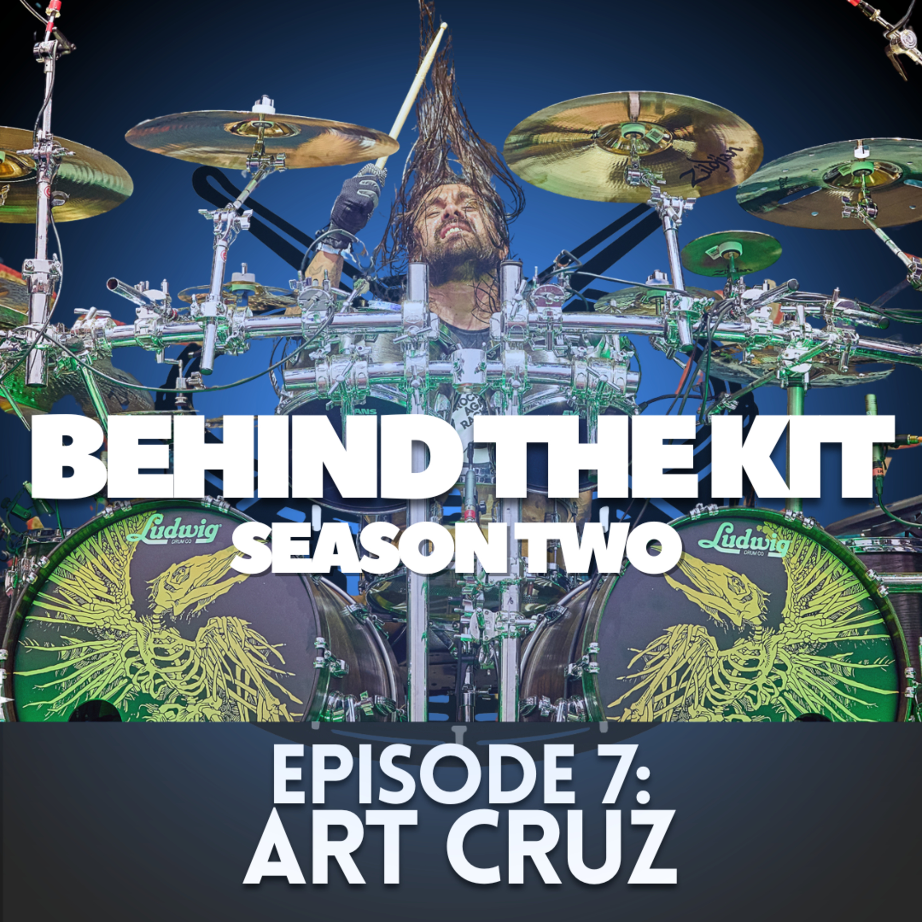 🎧 Behind The Kit Episode 22: Art Cruz (Lamb of God) episode artwork