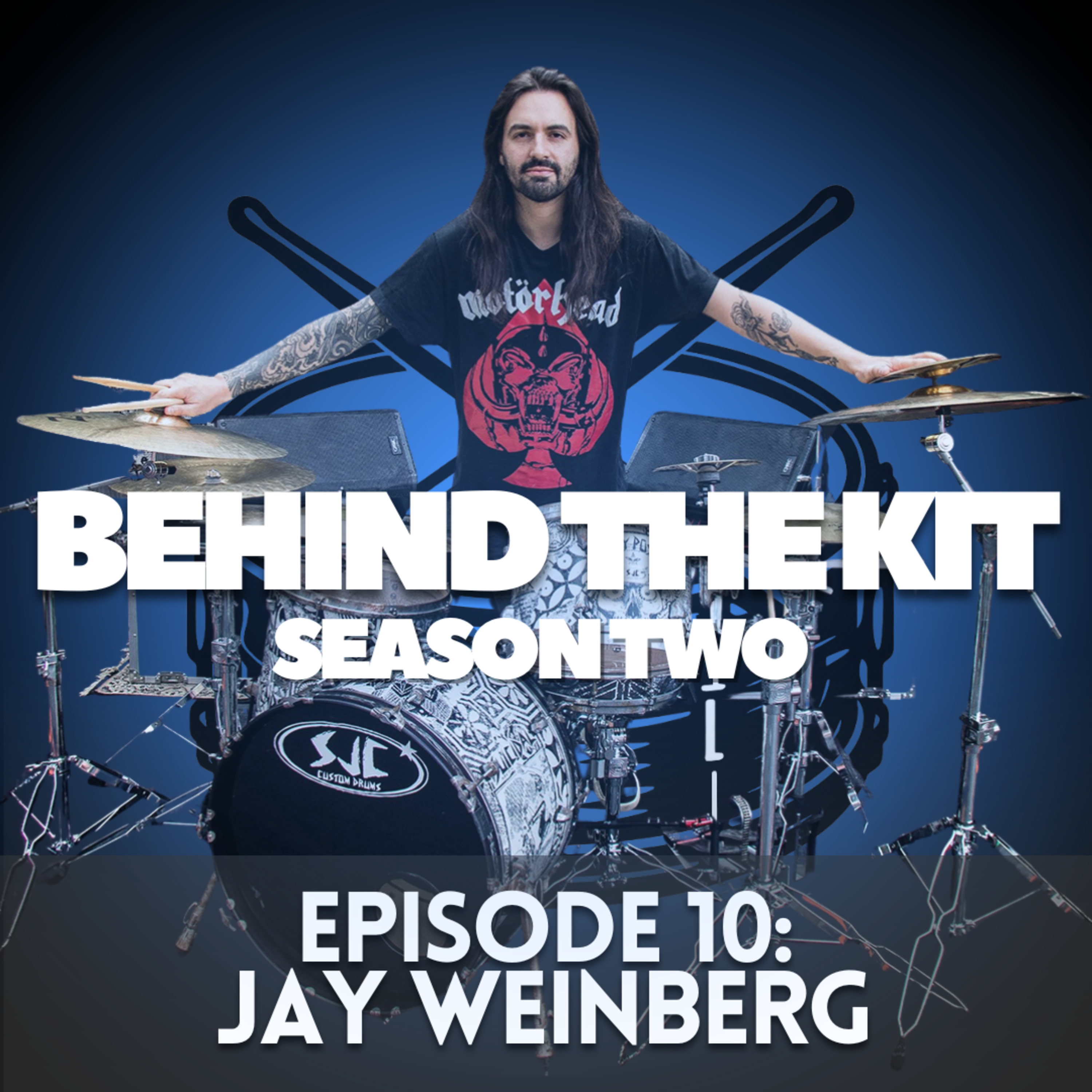 🥁 Behind The Kit Episode 25: Jay Weinberg (Slipknot, Suicidal Tendencies) episode artwork