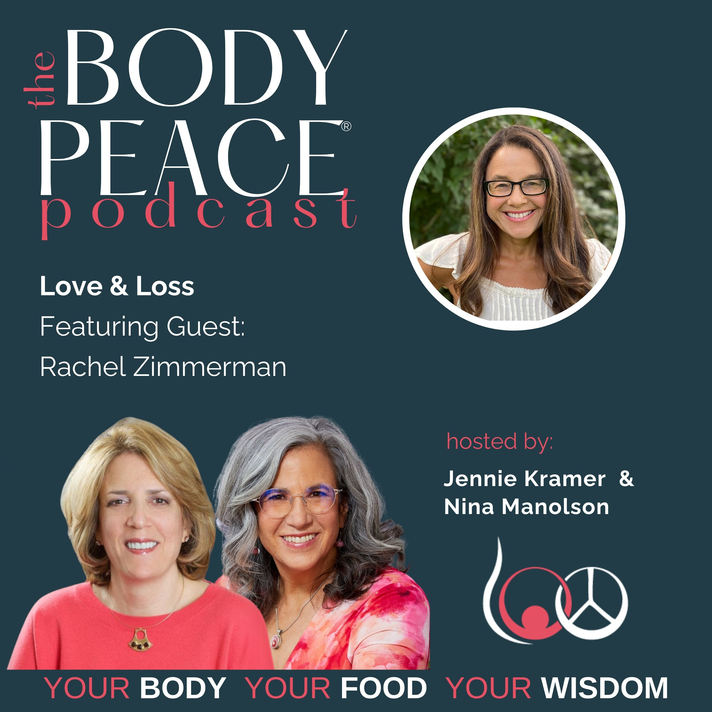 Body Peace Podcast with Jennie Kramer and Nina Manolson