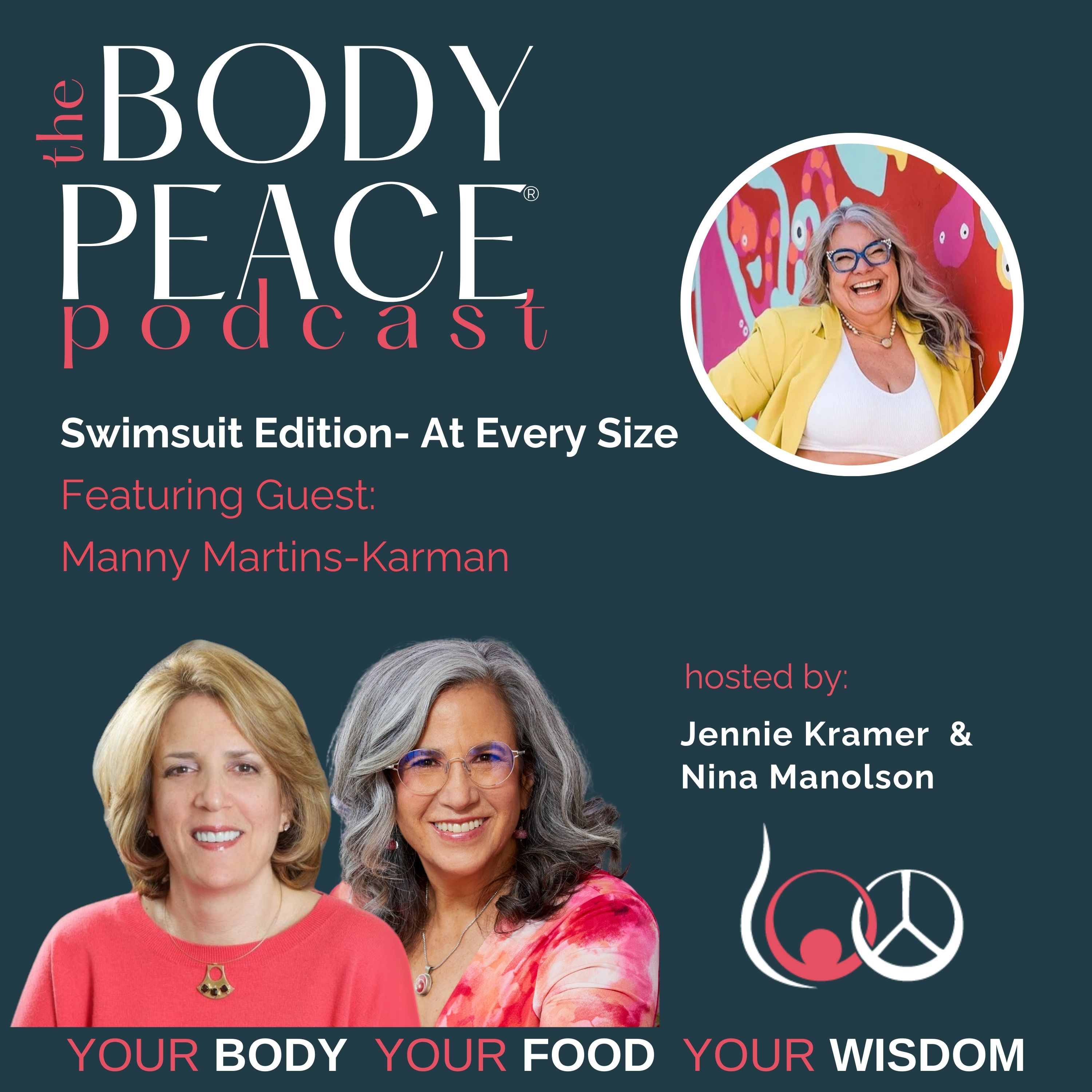 Body Peace Podcast with Jennie Kramer and Nina Manolson