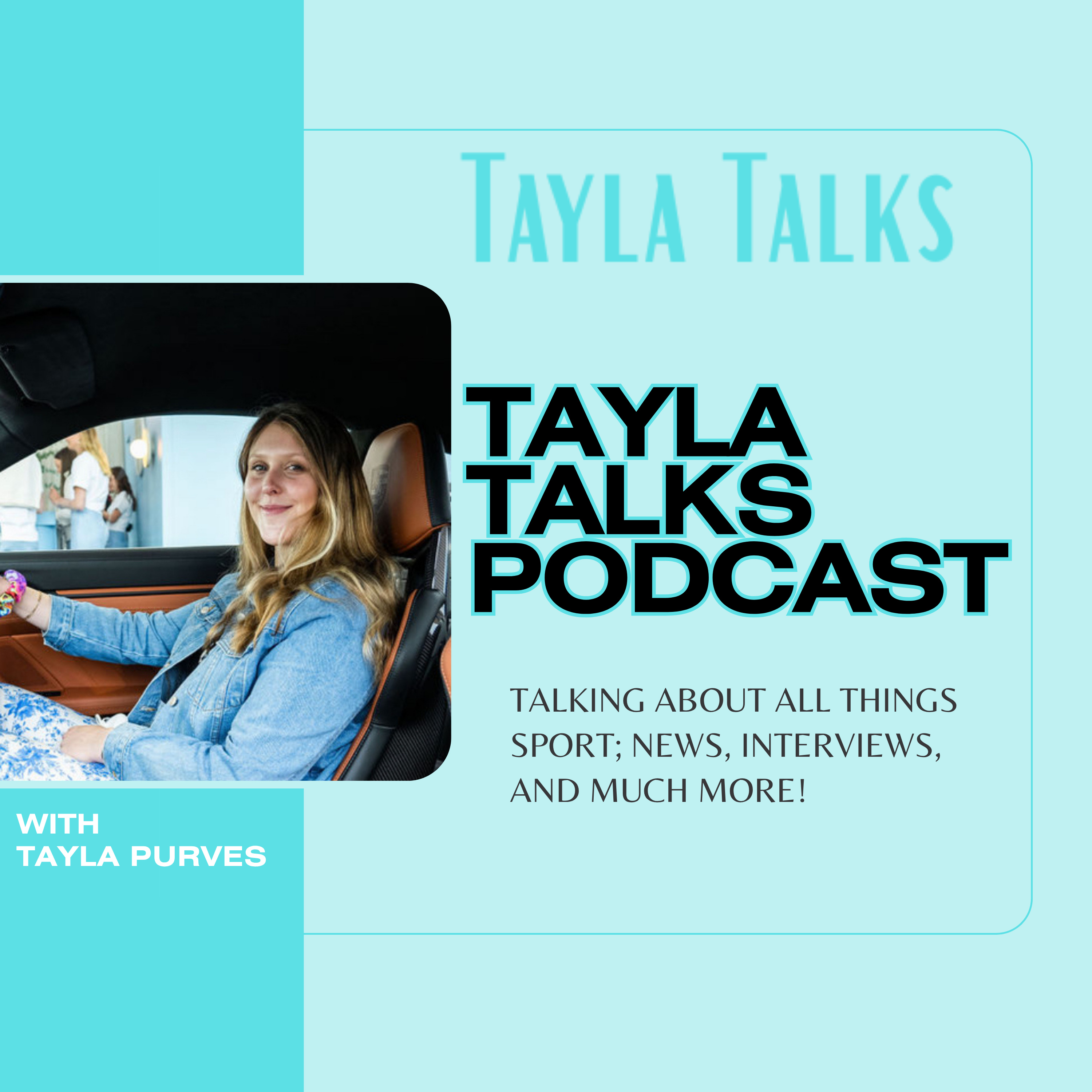 Tayla Talks EP 1 - Introduction + launch episode artwork