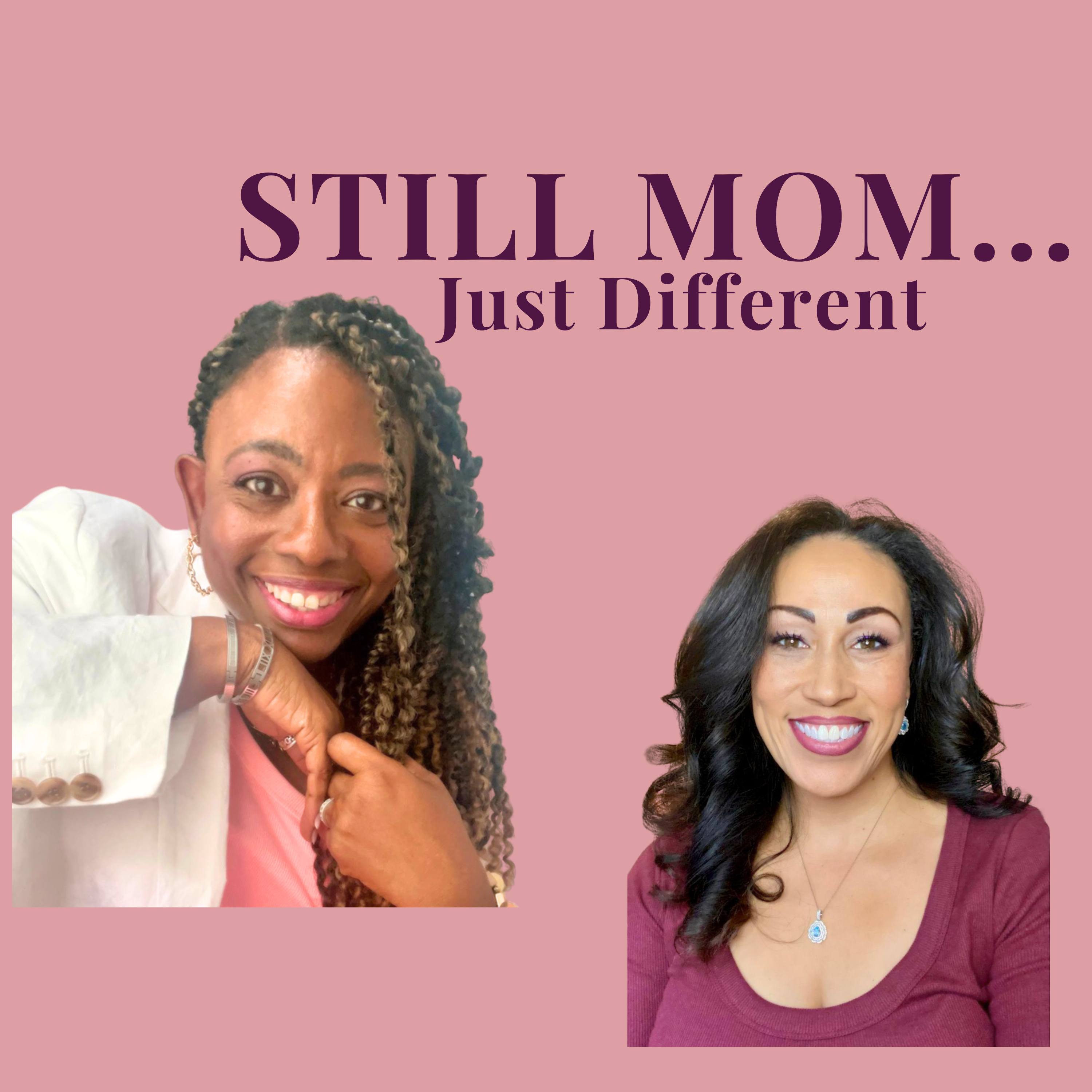 Still Mom, Just Different | Midlife Motherhood, Identity Shifts & Letting Go episode artwork