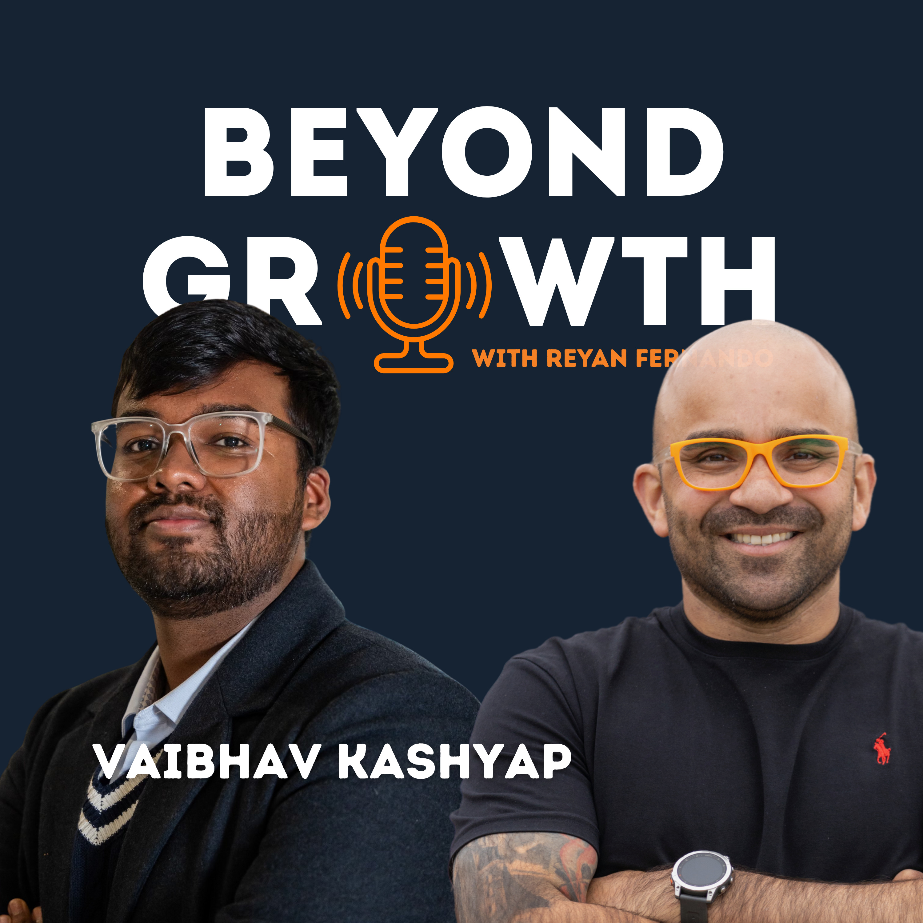 Beyond the Finish Line: The Art of Conversation, AI, and Strategic Growth with Vaibhav Kashyap episode artwork