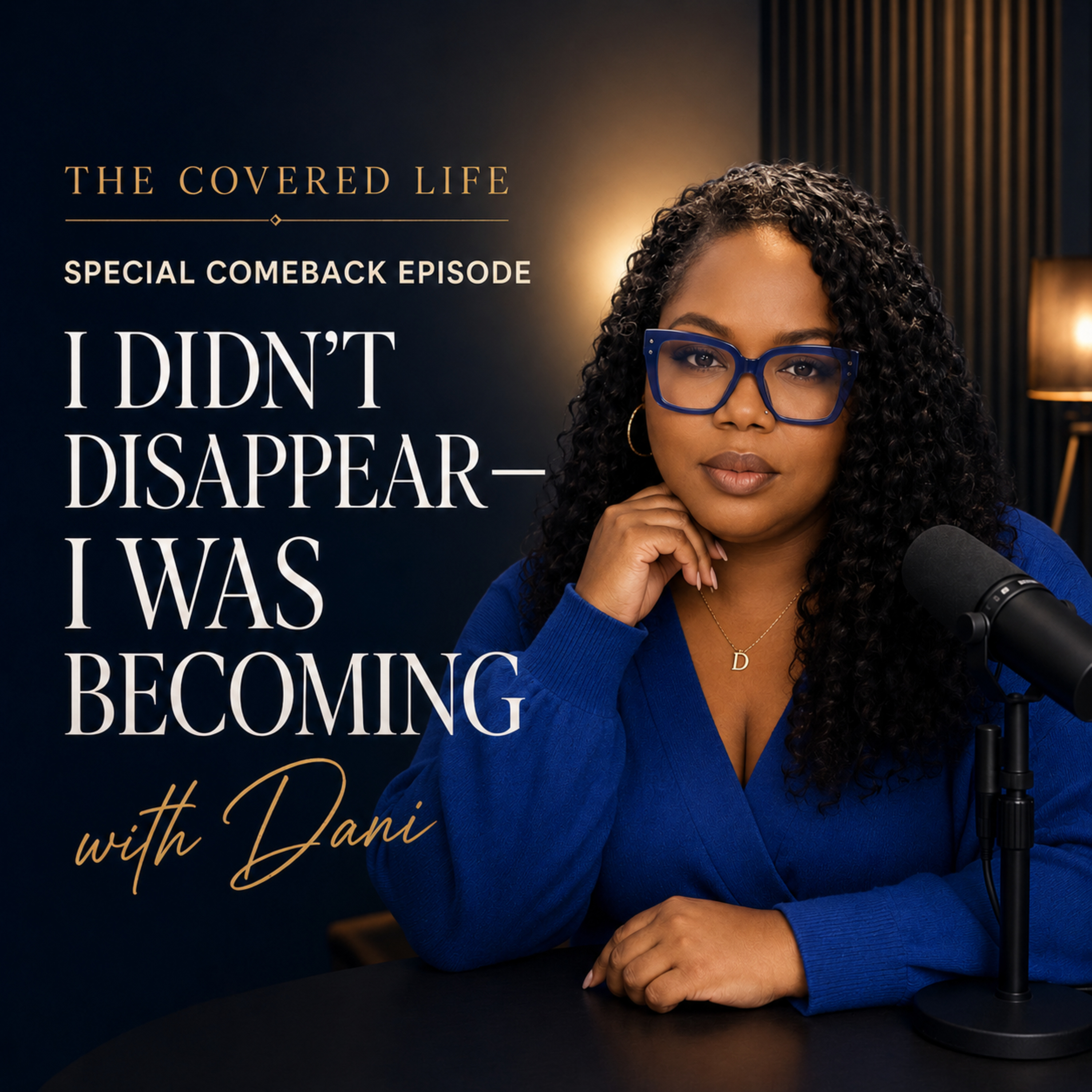 Special Comeback Episode: I Didn’t Disappear—I Was Becoming episode artwork