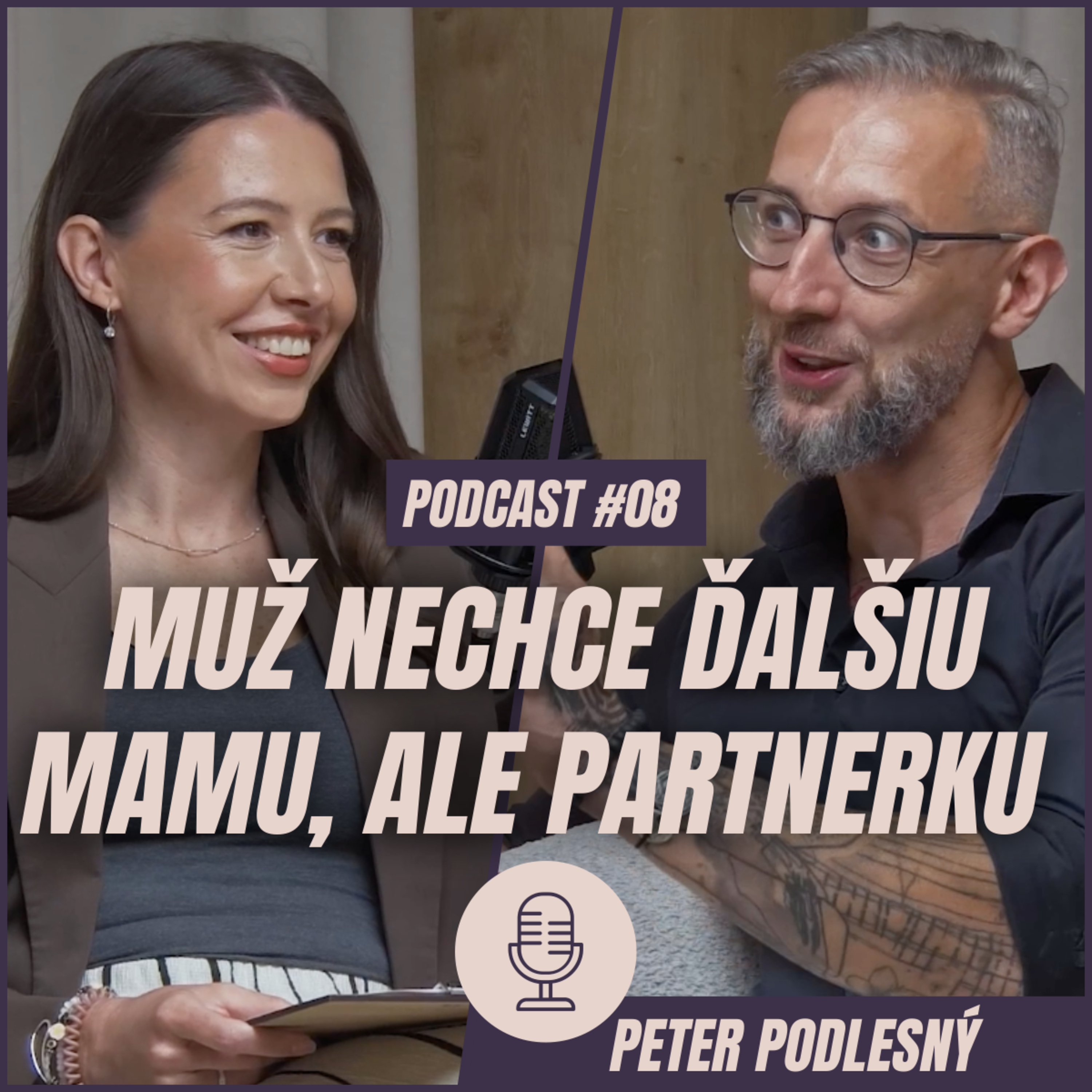 🎙️ EPIZÓDA 8: Peter Podlesný: Mnohí muži žijú život tichého zúfalstva.