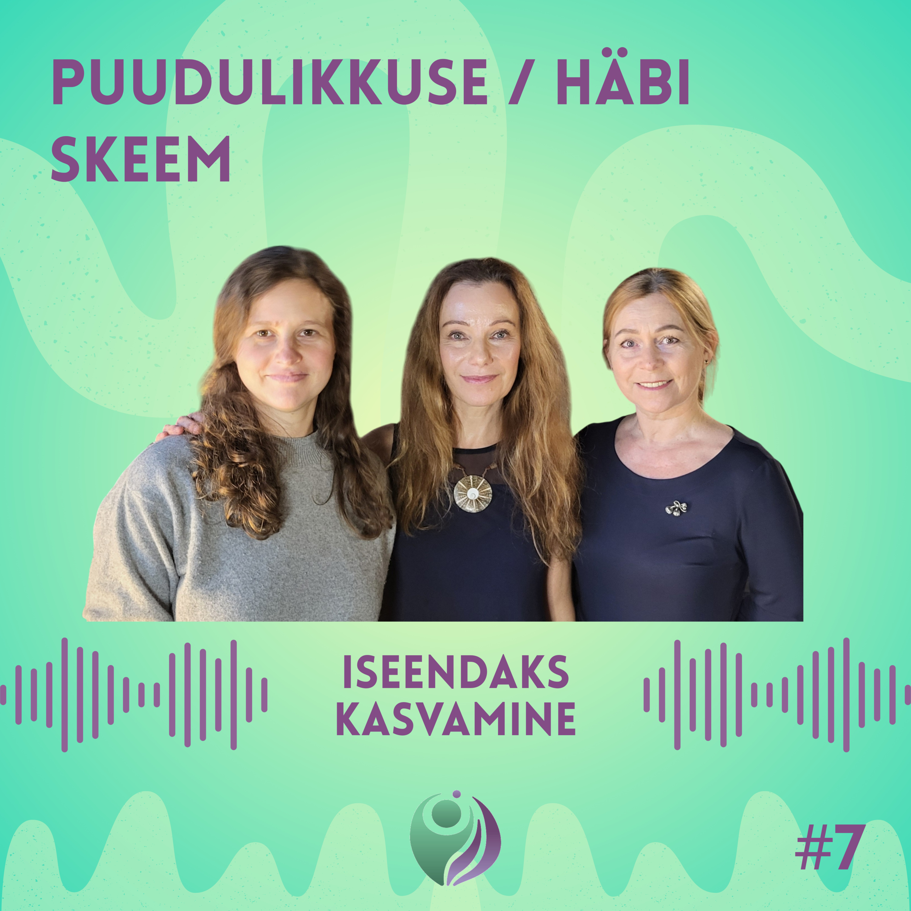 #7 Puudulikkuse / häbi skeem