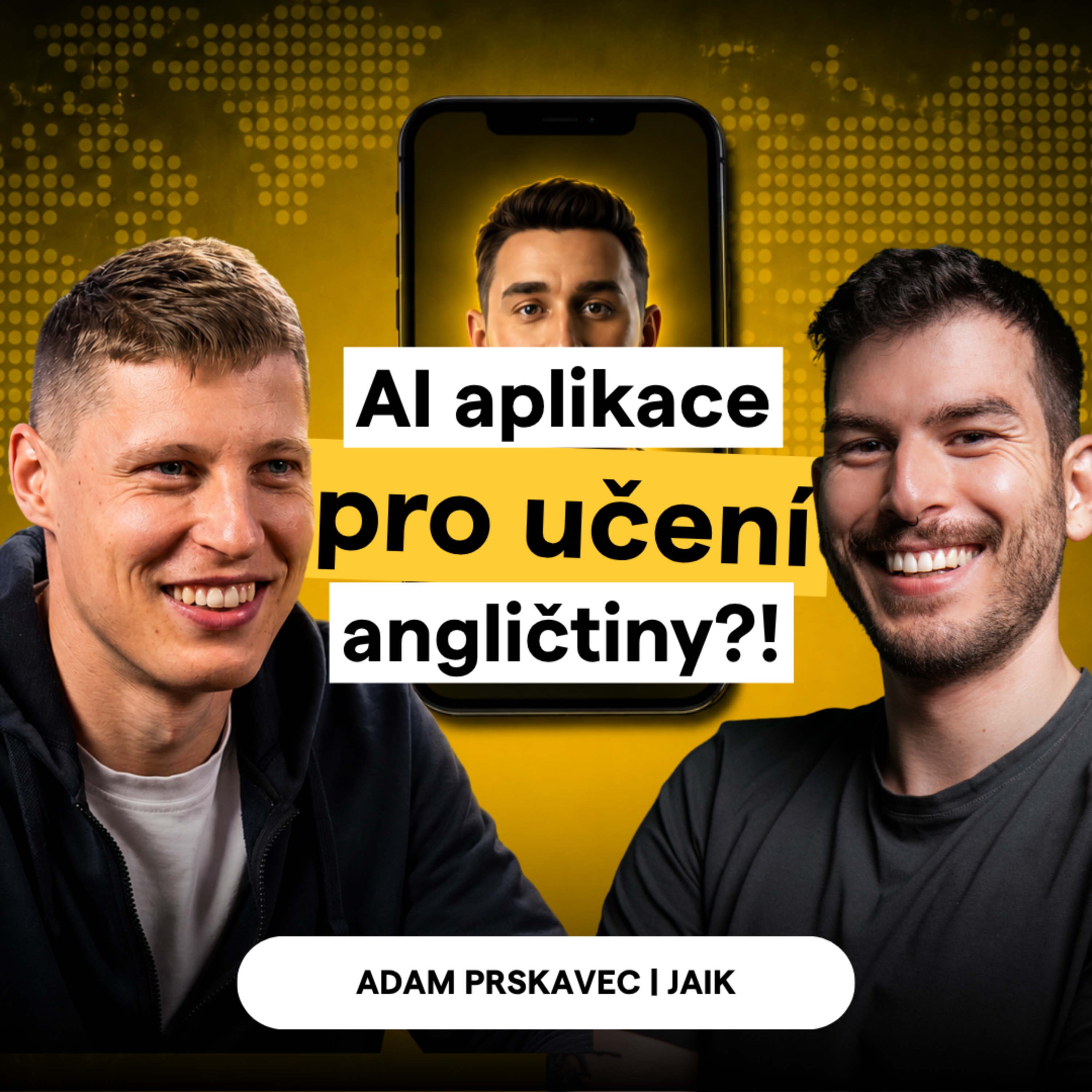 Adam Prskavec: Aplikace, ve které vás učí angličtinu AI avatar episode artwork