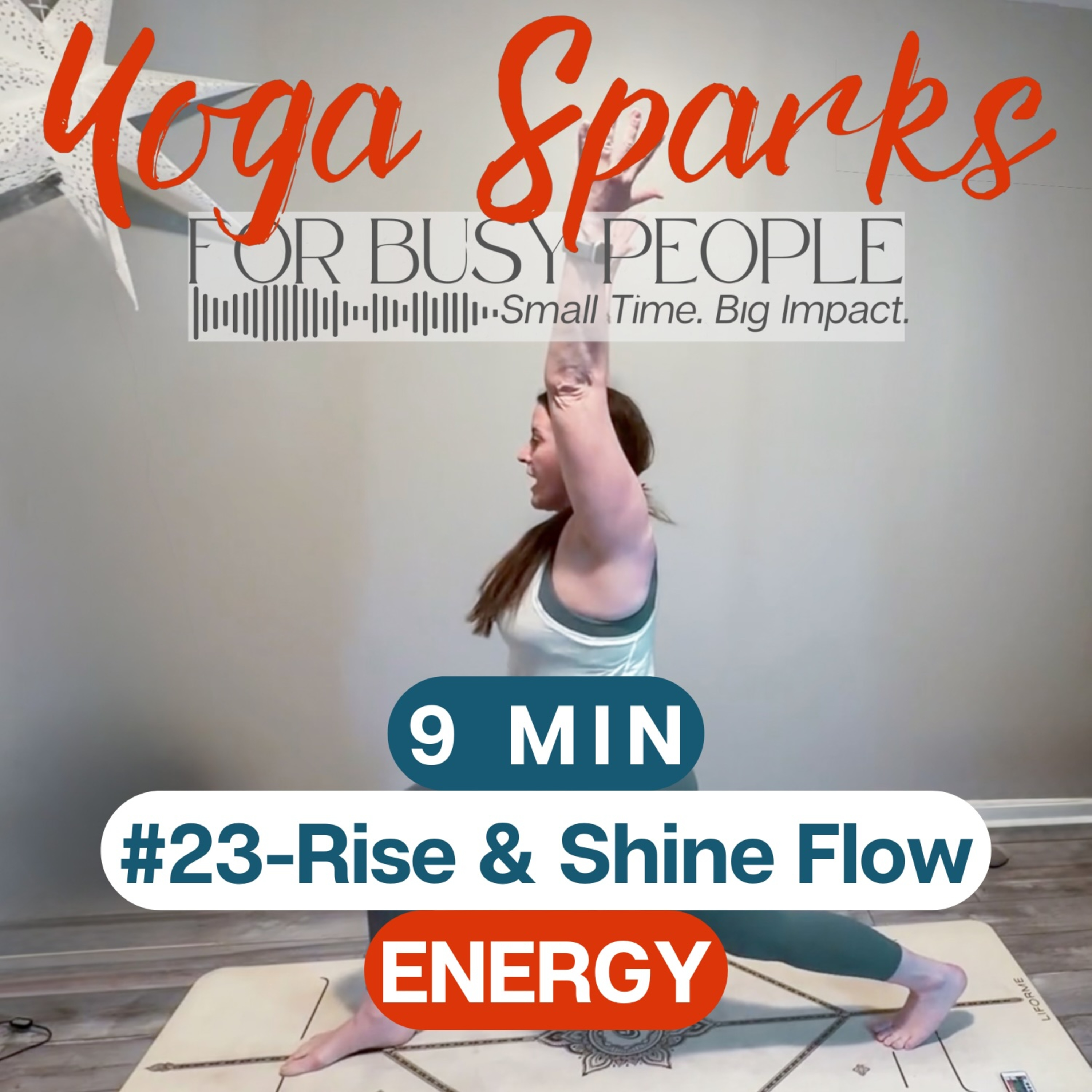 #23 ENERGY: RISE & SHINE FLOW