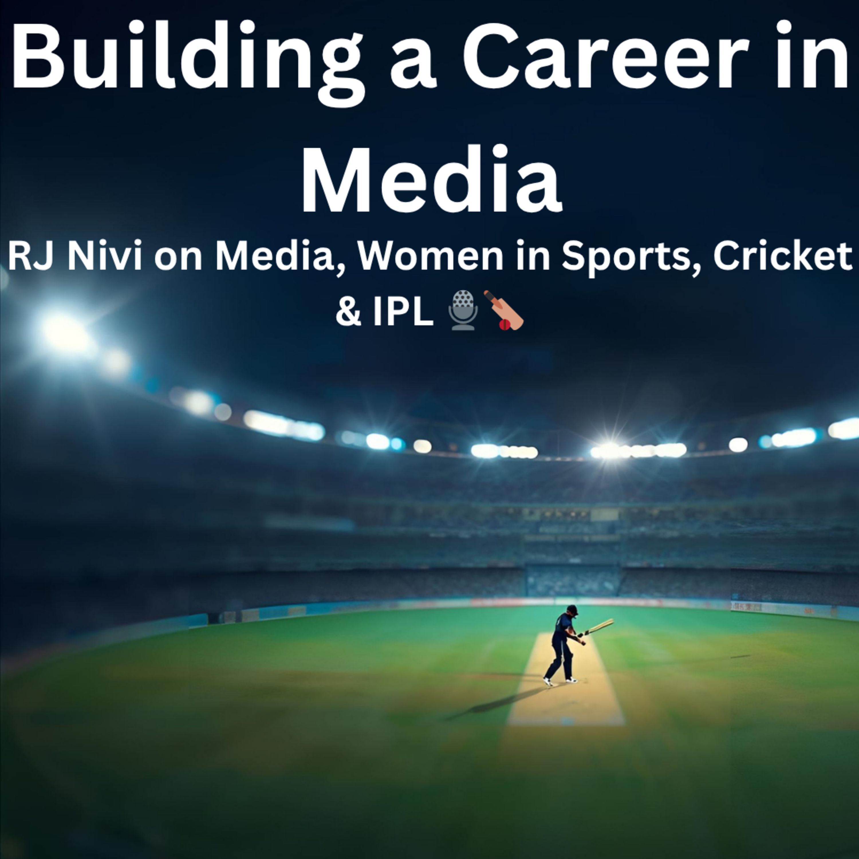 Building a Career in Media: RJ Nivi on Radio, Sports & Finding Her Path