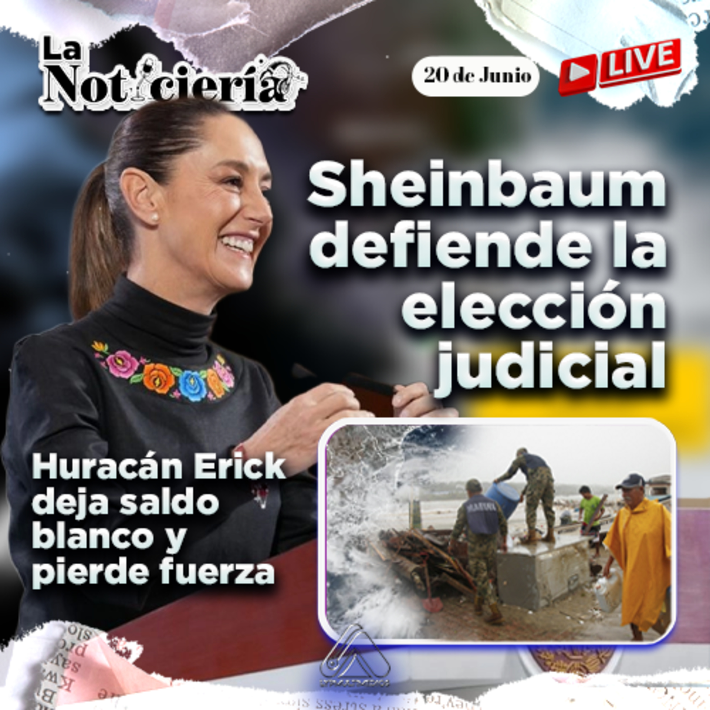 Sheinbaum defiende elección judicial + Huracán Erick deja saldo blanco y pierde fuerza episode artwork
