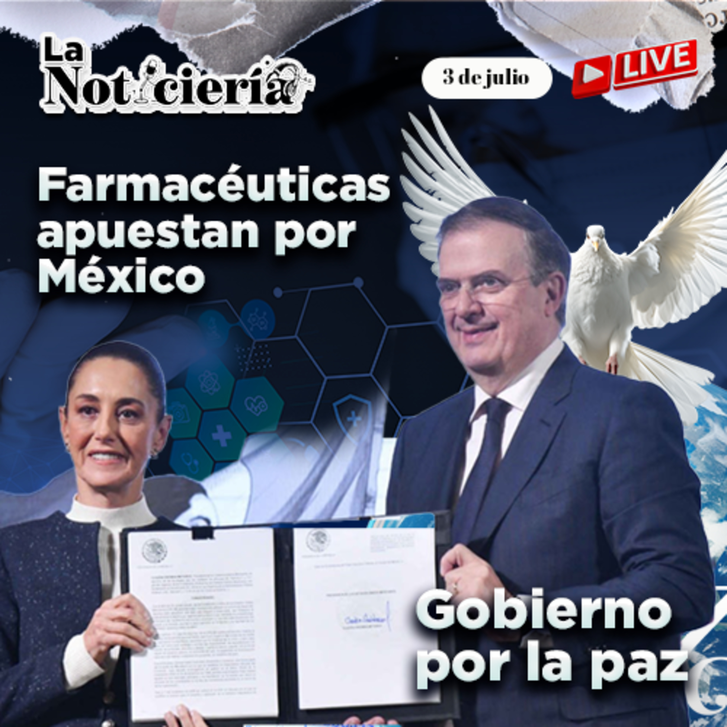 Farmacéuticas apuestan por México | Gobierno lanza estrategia de paz episode artwork