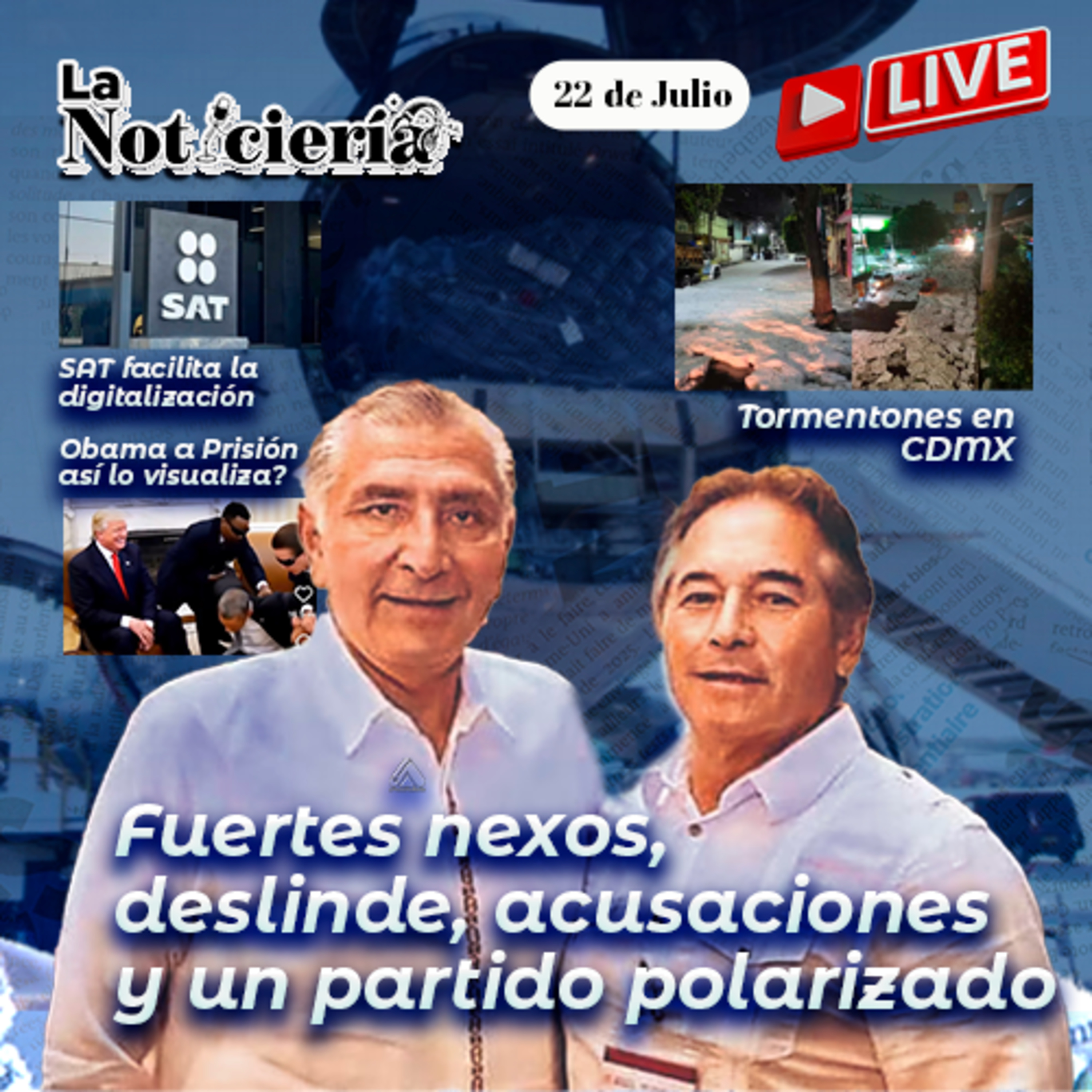 🔥 Crisis en Morena por Tabasco, Sheinbaum desafía a Trump y SAT cambia reglas para facturar episode artwork