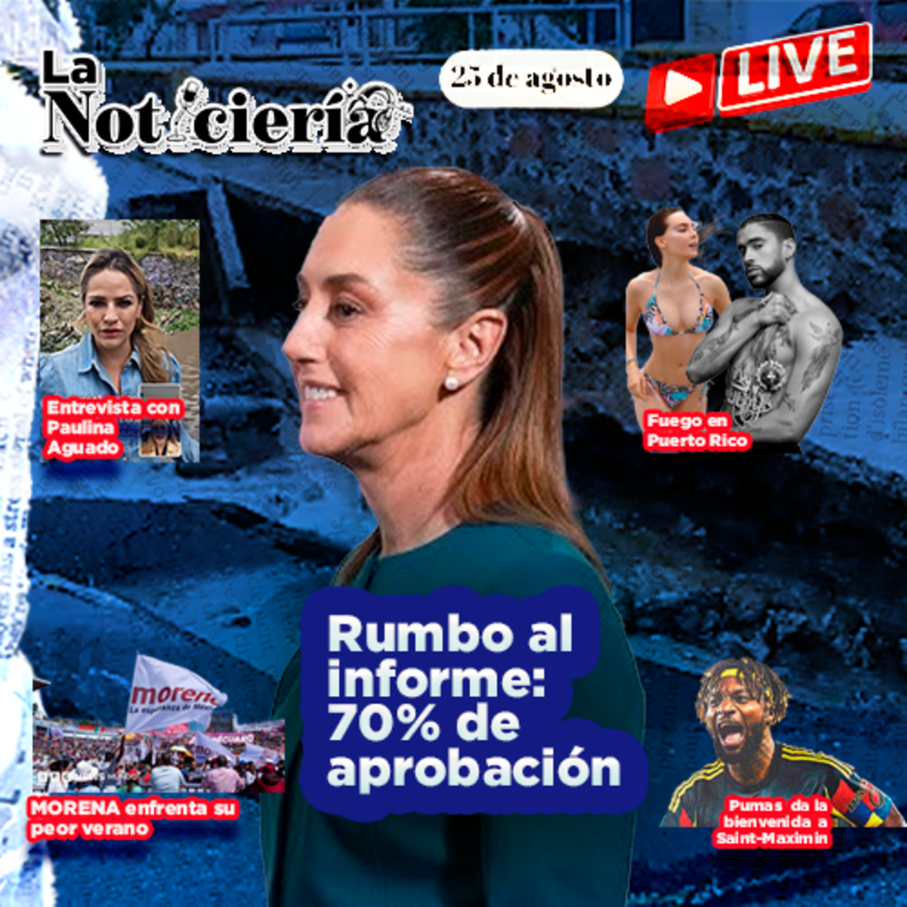 👉 Sheinbaum con 70% de aprobación rumbo a su Informe | Crisis en Morena y emergencia en Querétaro episode artwork