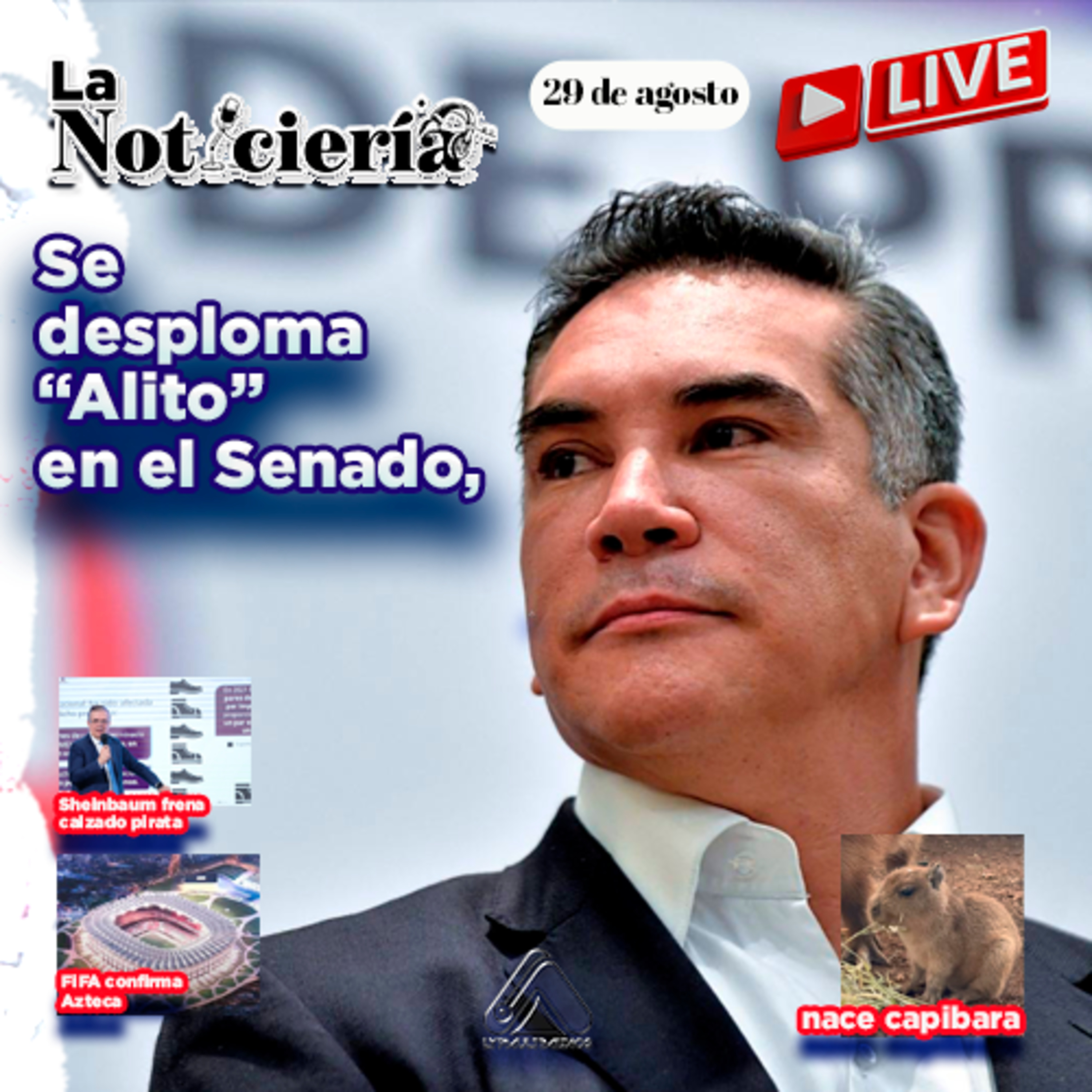 ⚡ Se desploma “Alito” en el Senado y FIFA confirma al Azteca para 2026 ⚡ episode artwork