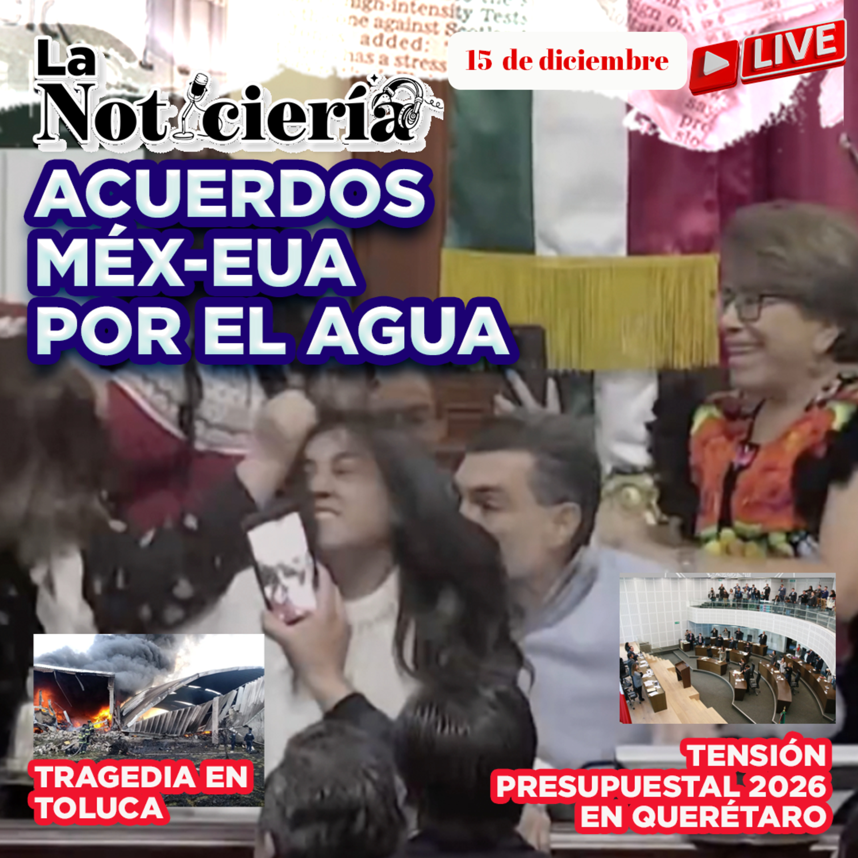 Acuerdo México-EU por el agua | tragedia aérea en Toluca episode artwork