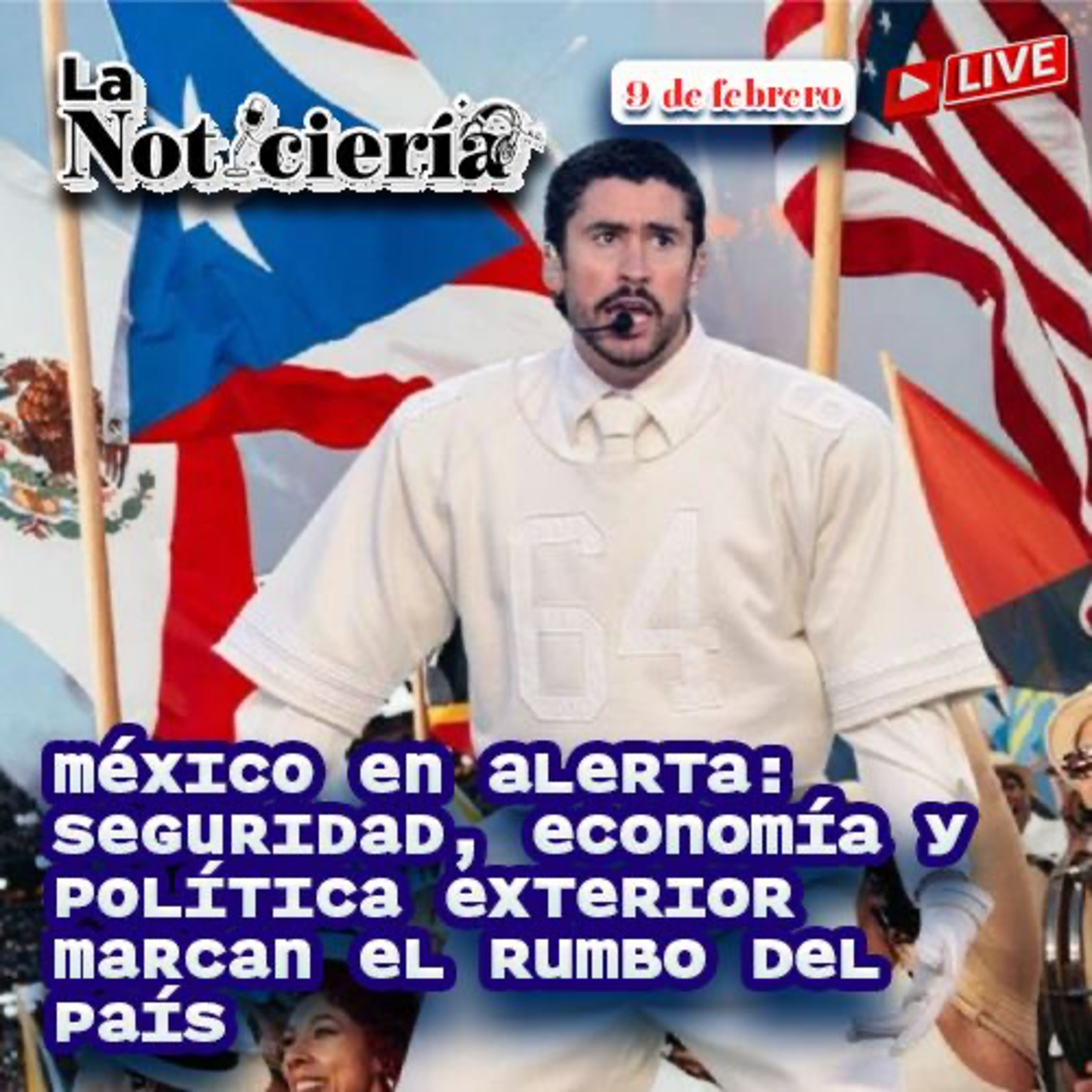 México en alerta: seguridad, economía y política exterior marcan el rumbo del país episode artwork