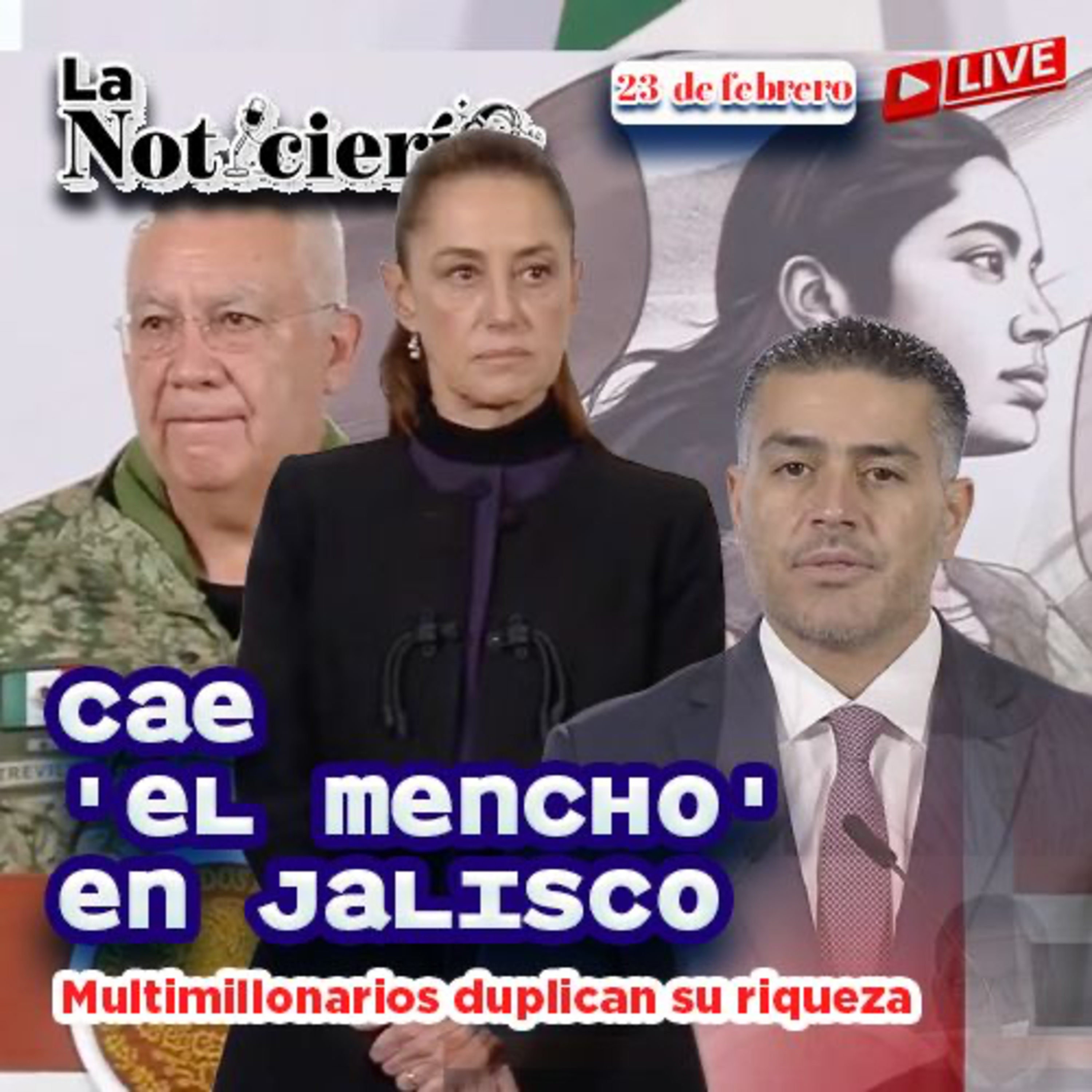 🚨 CAE 'EL MENCHO' en Jalisco | ¡AVANZAN LAS 40 HORAS! ⏰ | Multimillonarios duplican su riqueza episode artwork