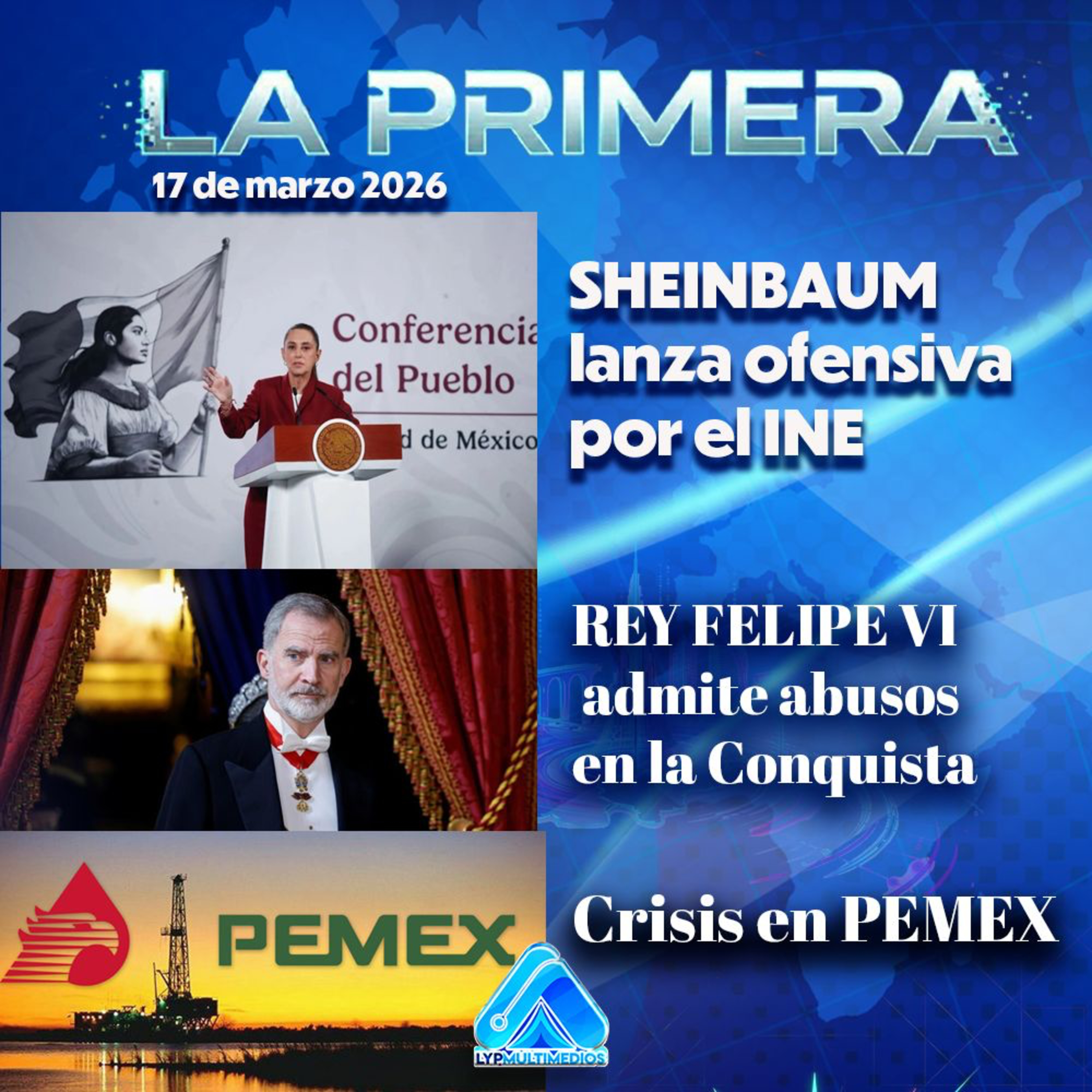 SHEINBAUM lanza ofensiva por el INE | REY FELIPE VI admite abusos en la Conquista | Crisis en PEMEX episode artwork