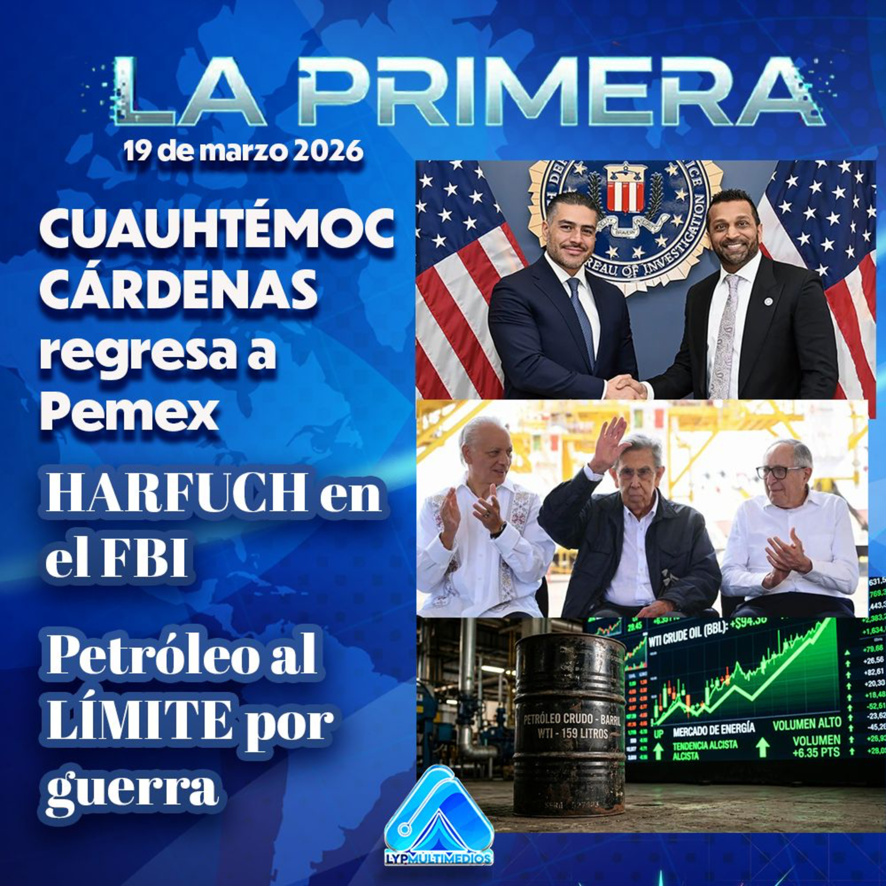 CUAUHTÉMOC CÁRDENAS regresa a Pemex | HARFUCH en el FBI | Petróleo al LÍMITE por guerra episode artwork